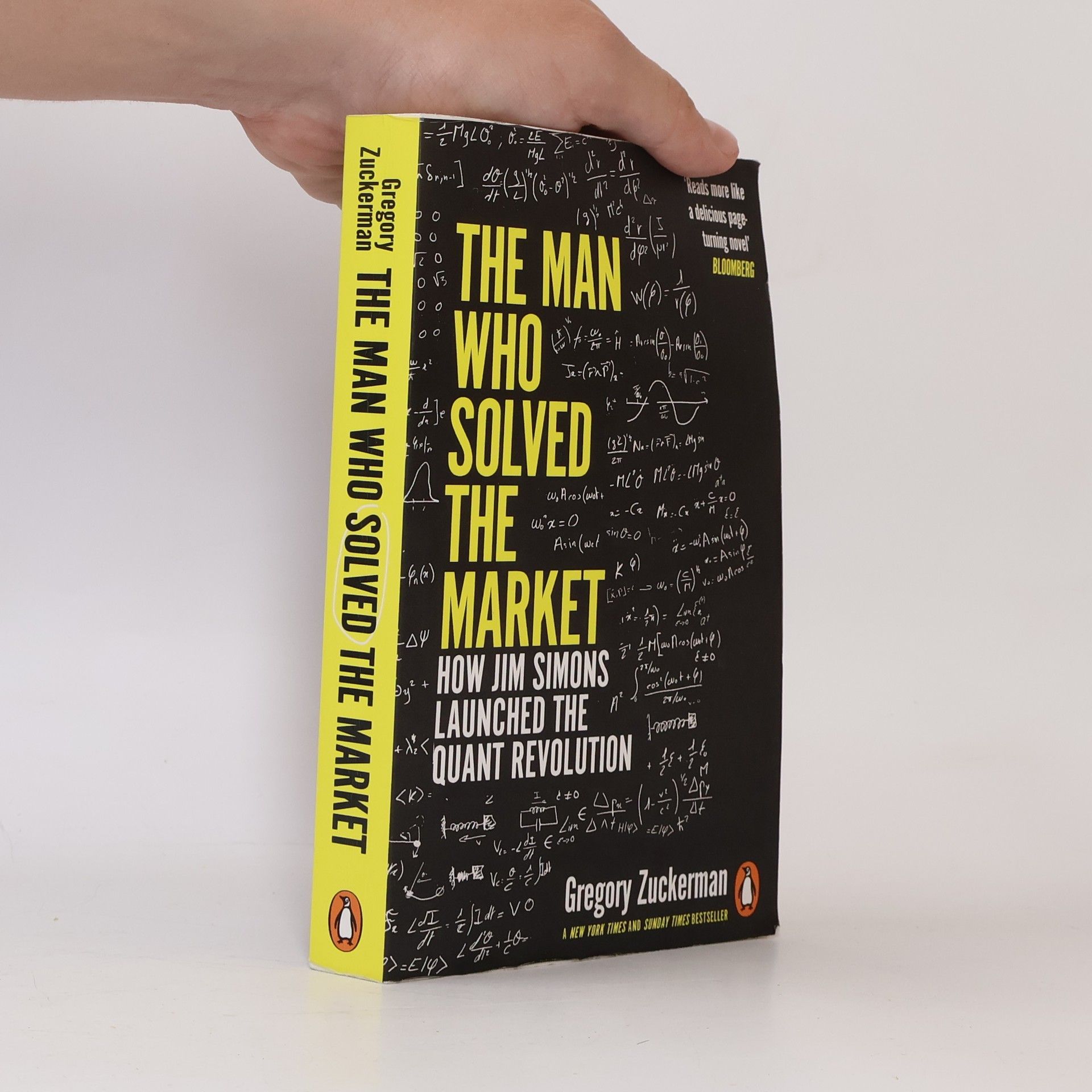 Zuckerman Gregory The Man Who Solved the Market : How Jim Simons Launched the Quant Revolution