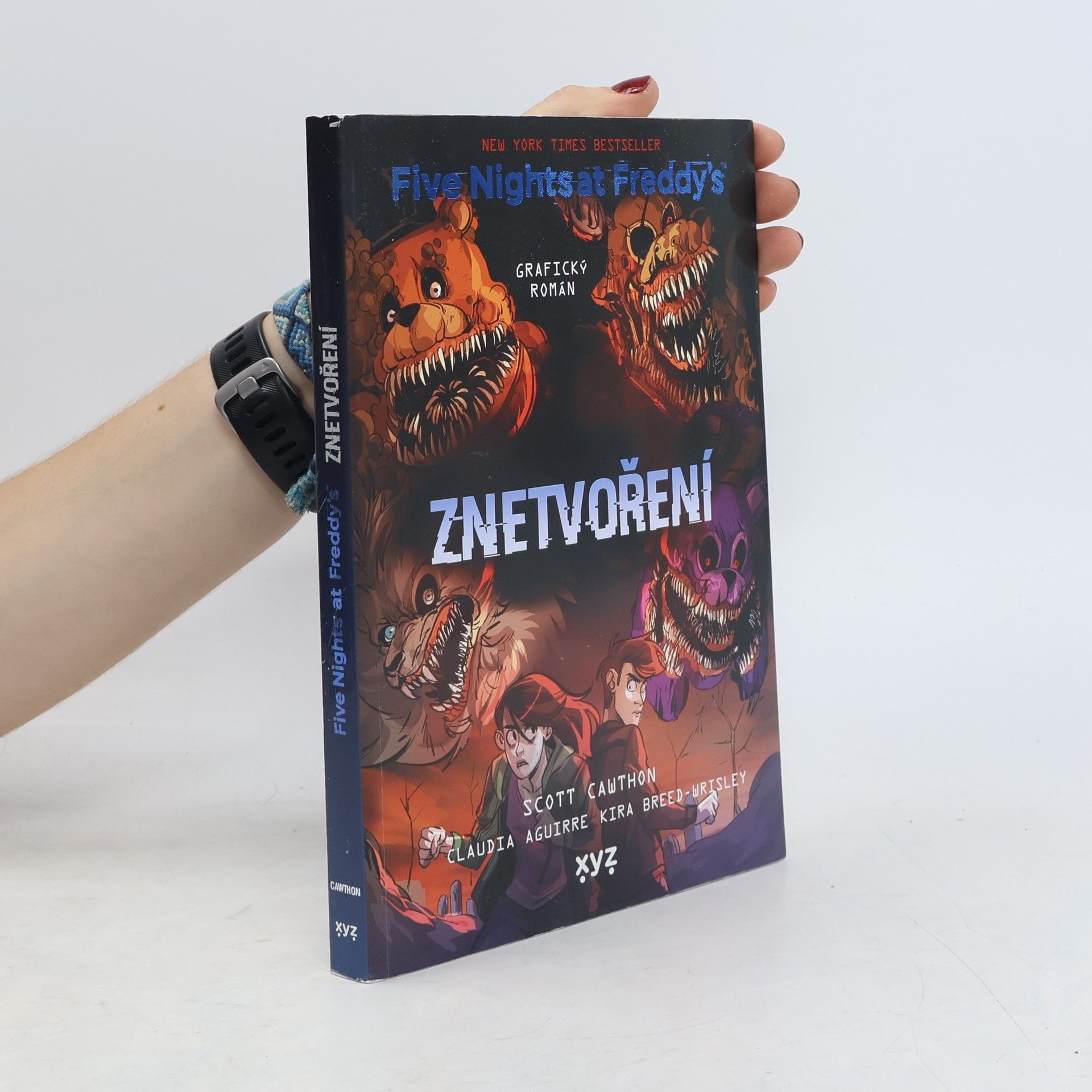 Claudia Aguirre Five nights at Freddy's : grafický román. Znetvoření