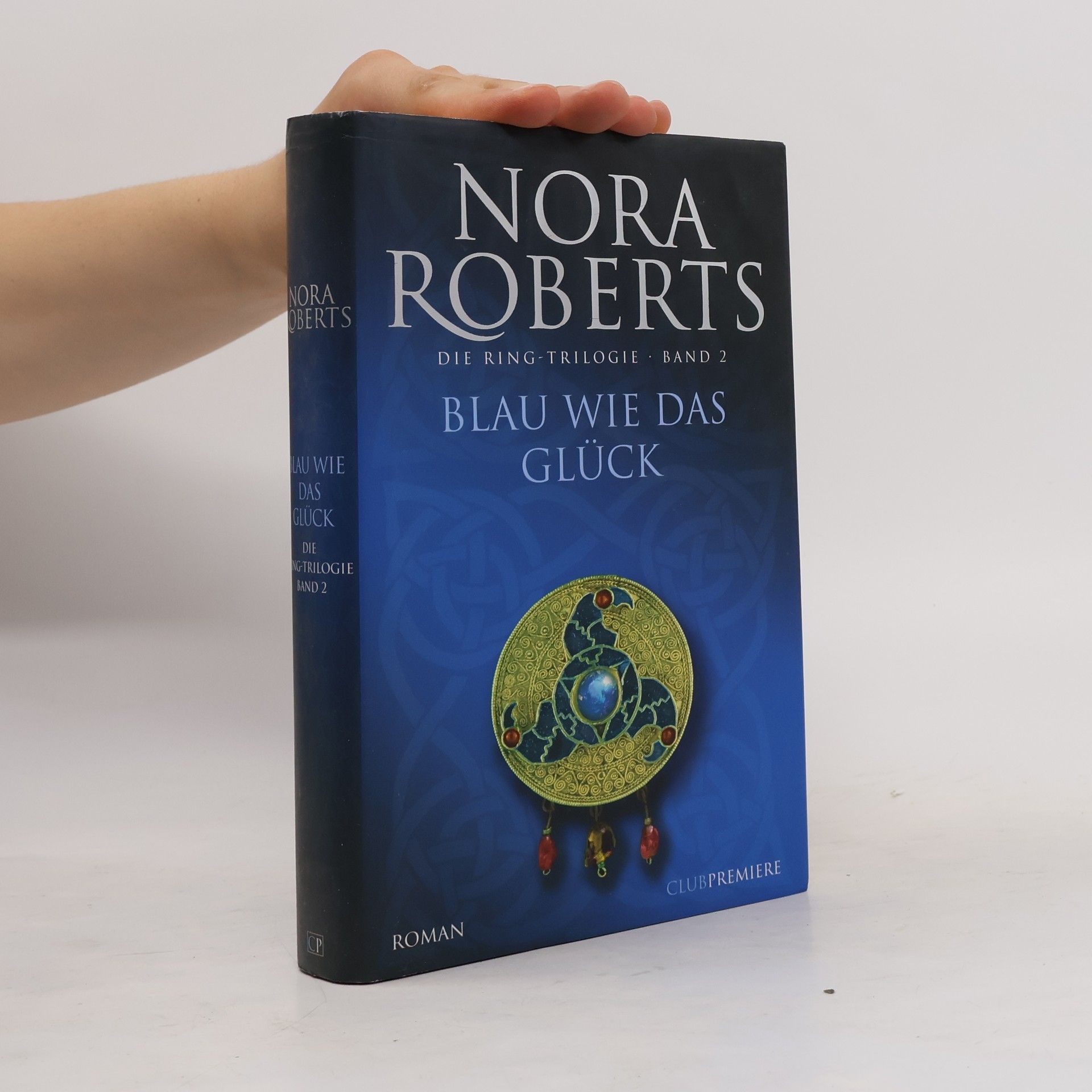 Nora Roberts Blau wie das Glück