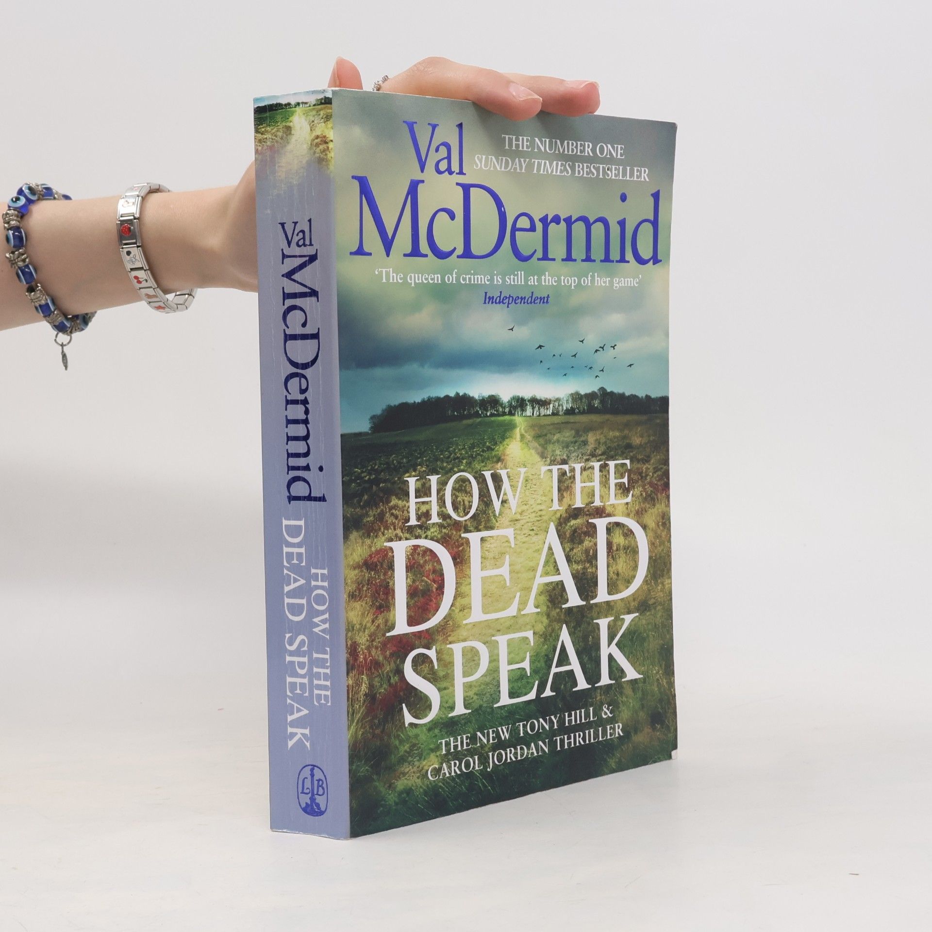 Val McDermid How the Dead Speak