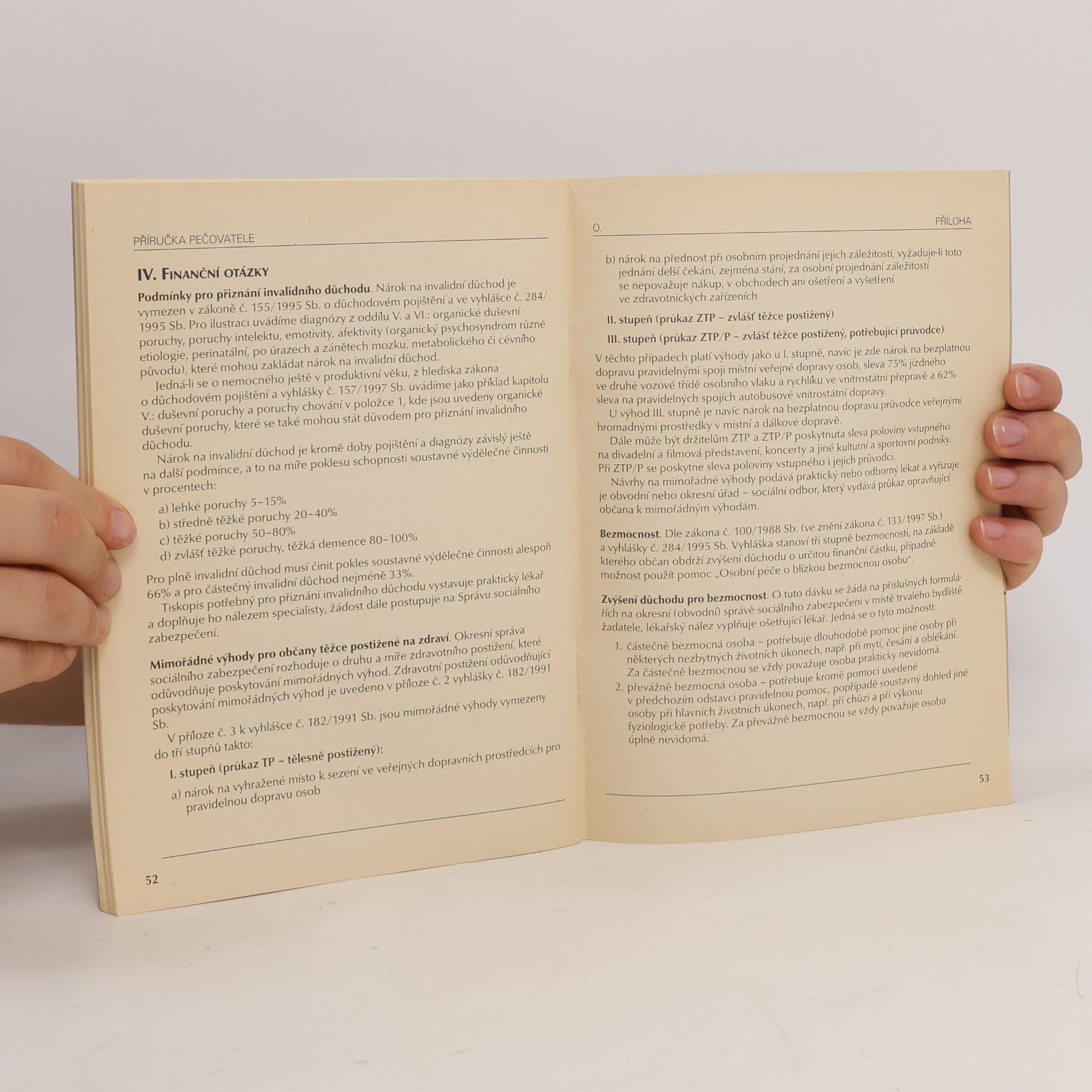 Various authors Příručka pečovatele: starší dlouhodobě nemocný člověk v rodině - a co dál?