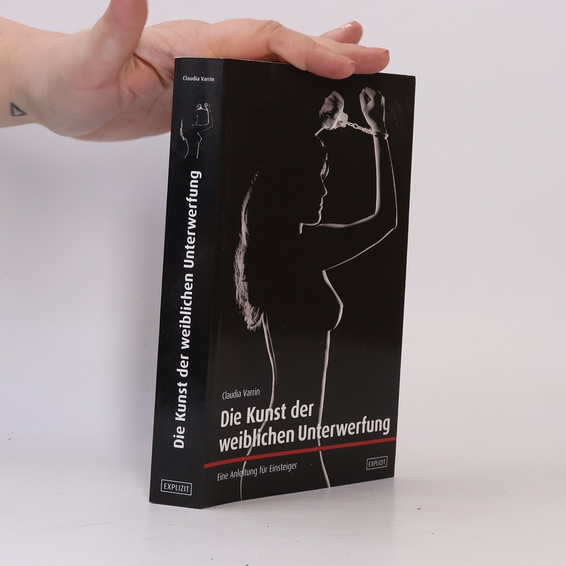 Claudia Varrin Die Kunst der weiblichen Unterwerfung