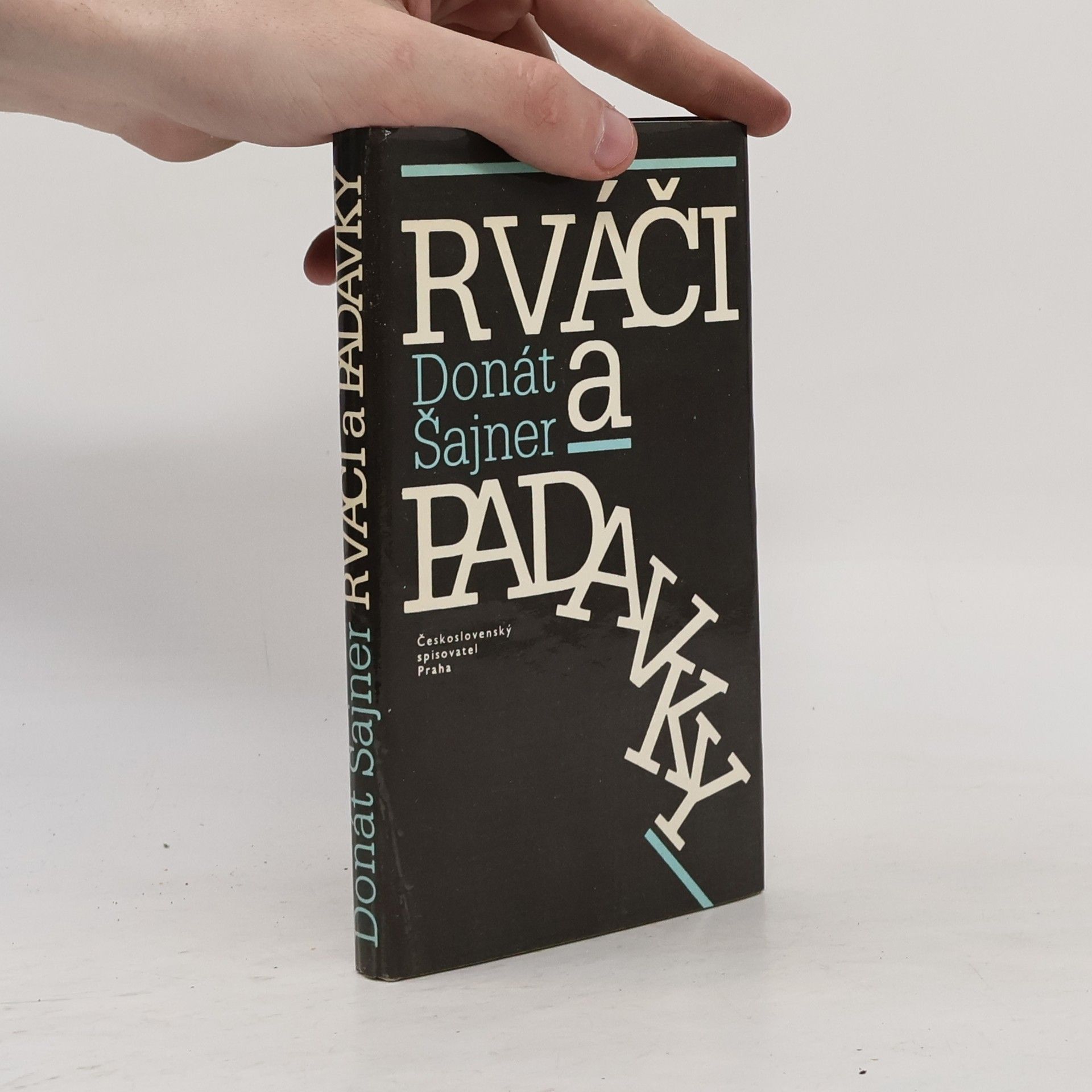 Donát Šajner Rváči a padavky