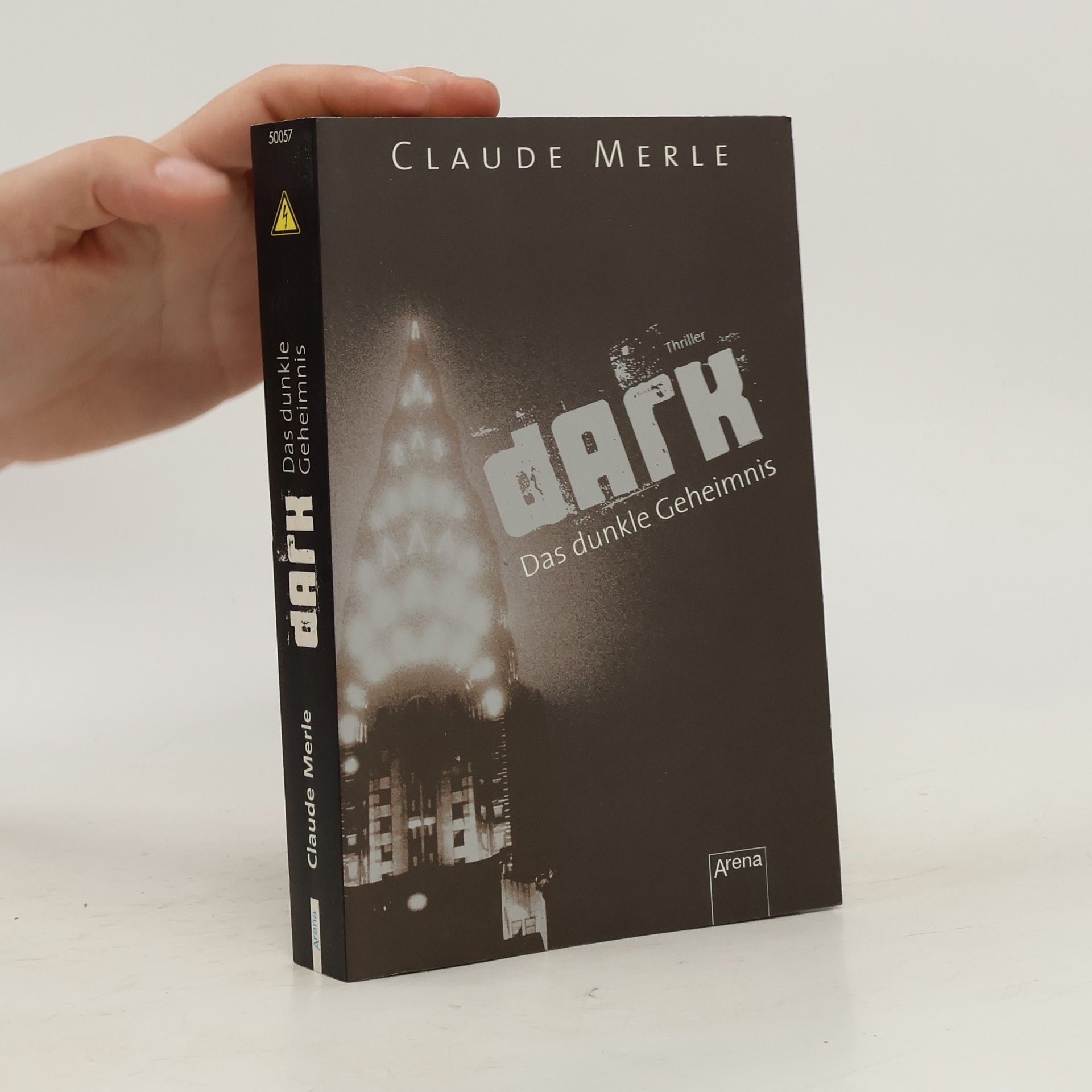 Claude Merle Dark - Das dunkle Geheimnis. Das dunkle Geheimnis