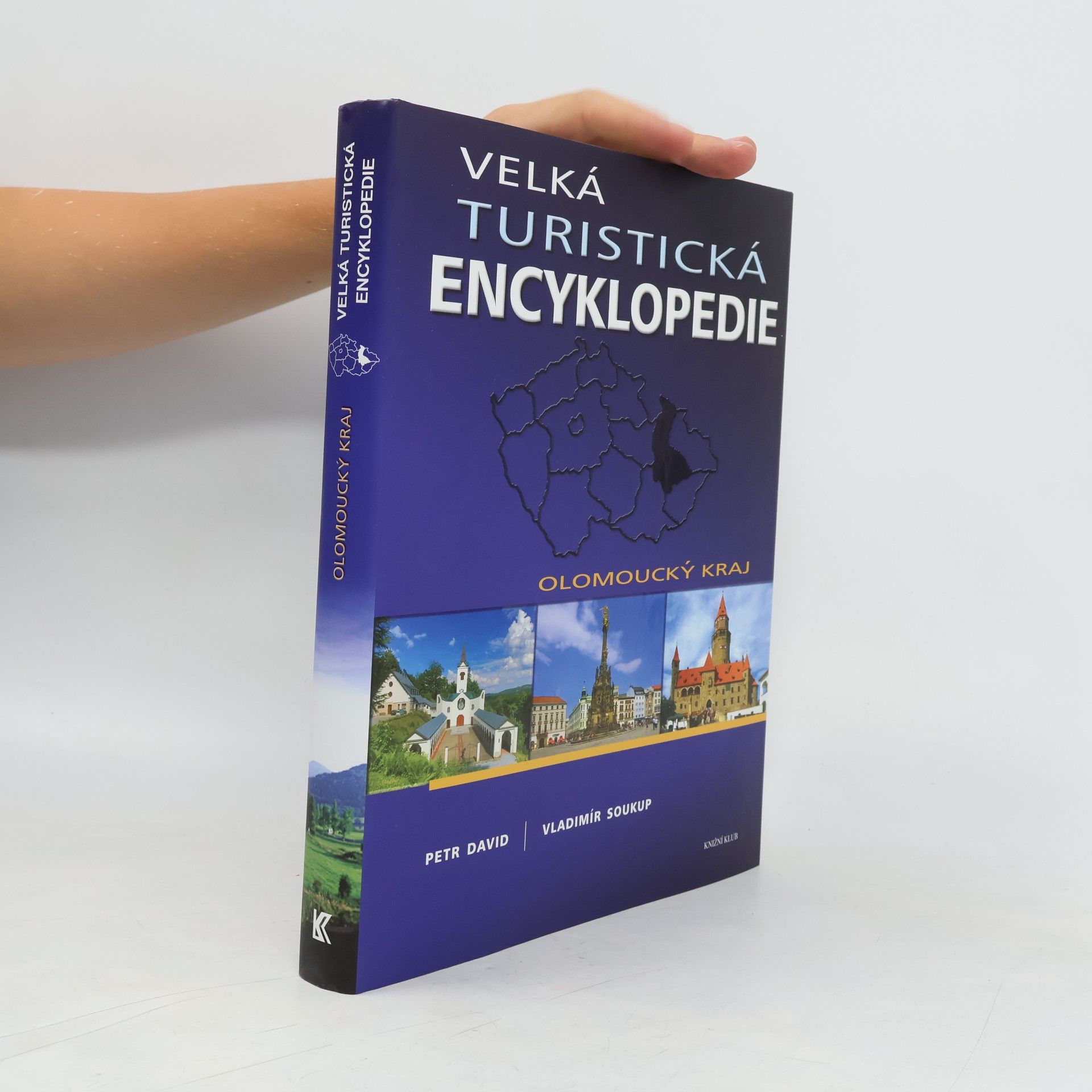 Petr David Velká turistická encyklopedie. Olomoucký kraj