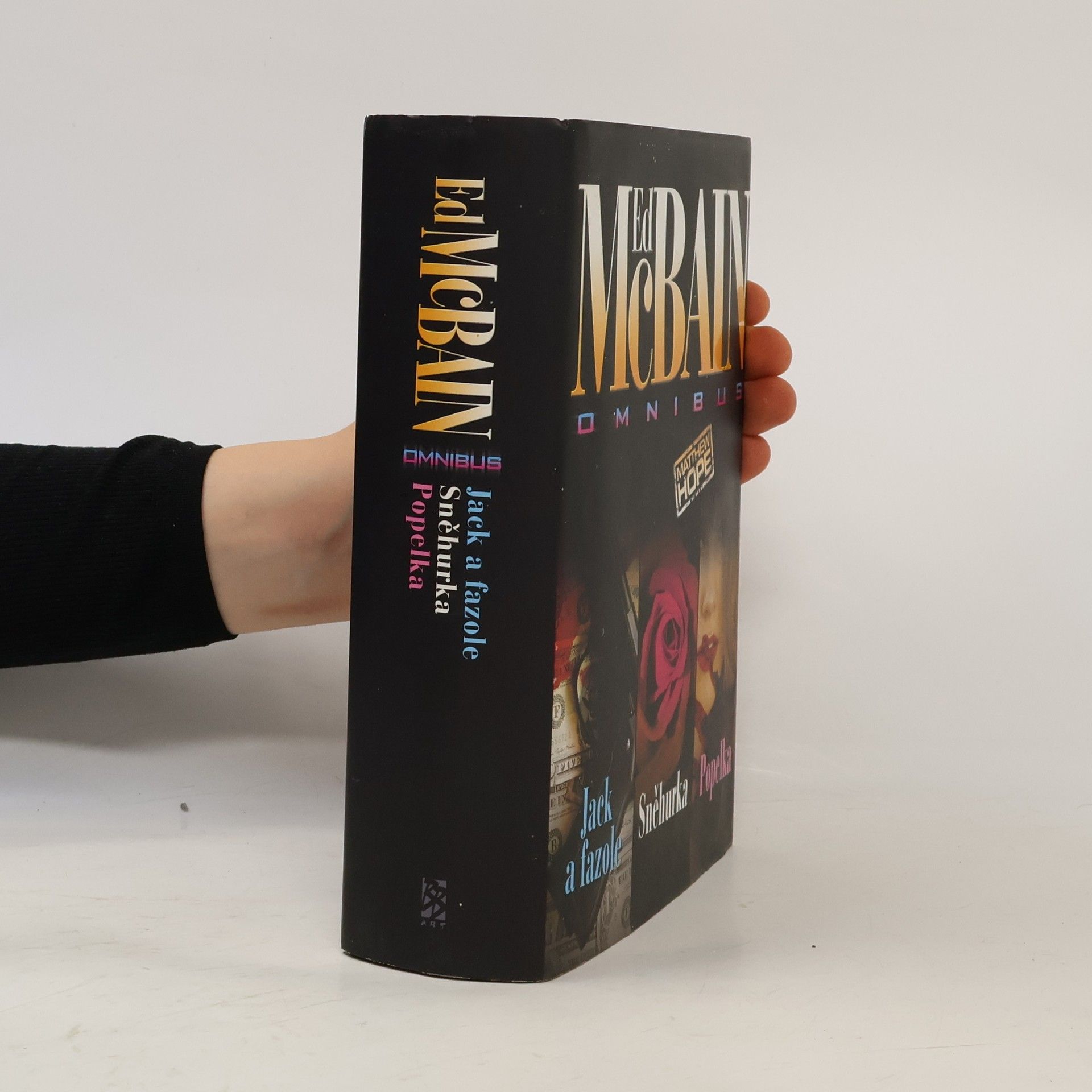 Miroslav Košťál Jack a fazole ; Sněhurka ; Popelka: Ed McBain omnibus