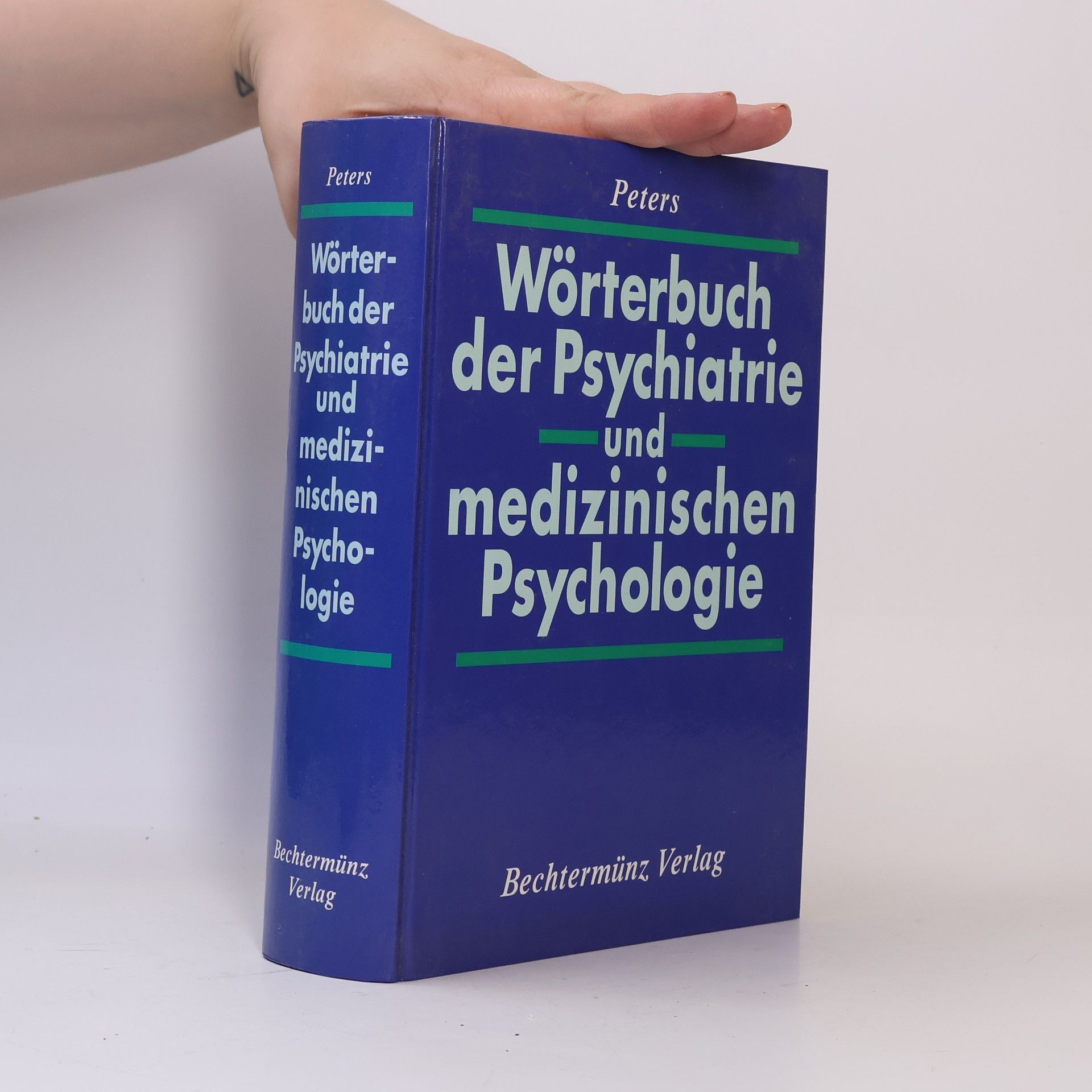 Uwe Henrik Peters Wörterbuch der Psychiatrie und medizinischen Psychologie