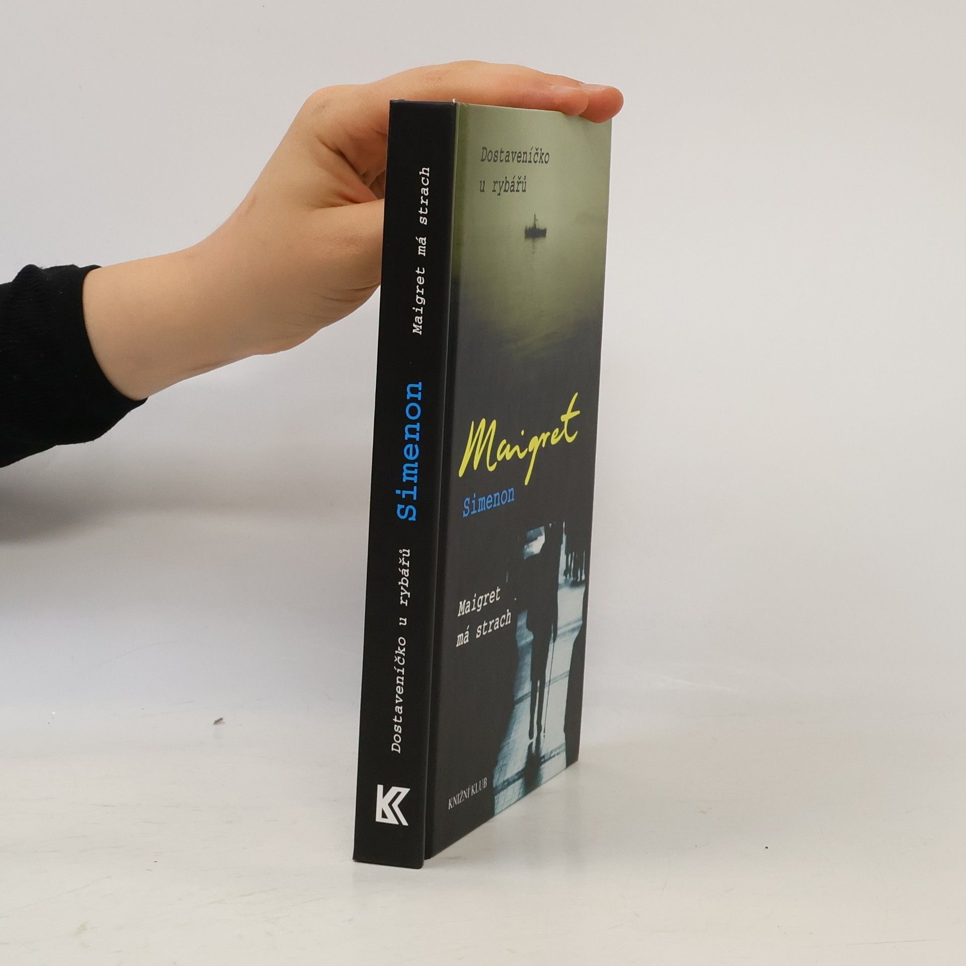 Georges Simenon Dostaveníčko u rybářů ; Maigret má strach