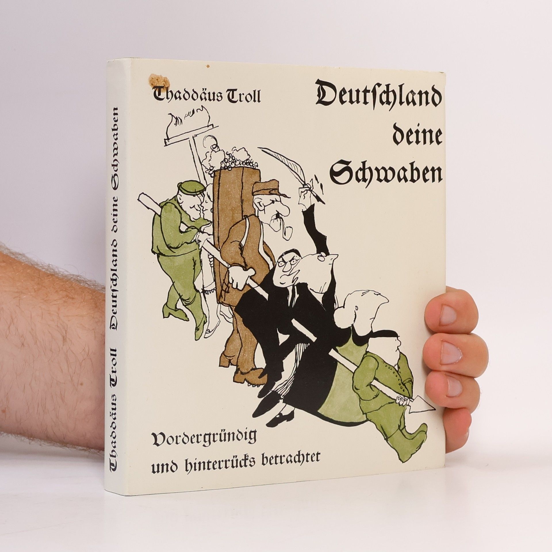 Thaddäus Troll Deutschland, deine Schwaben