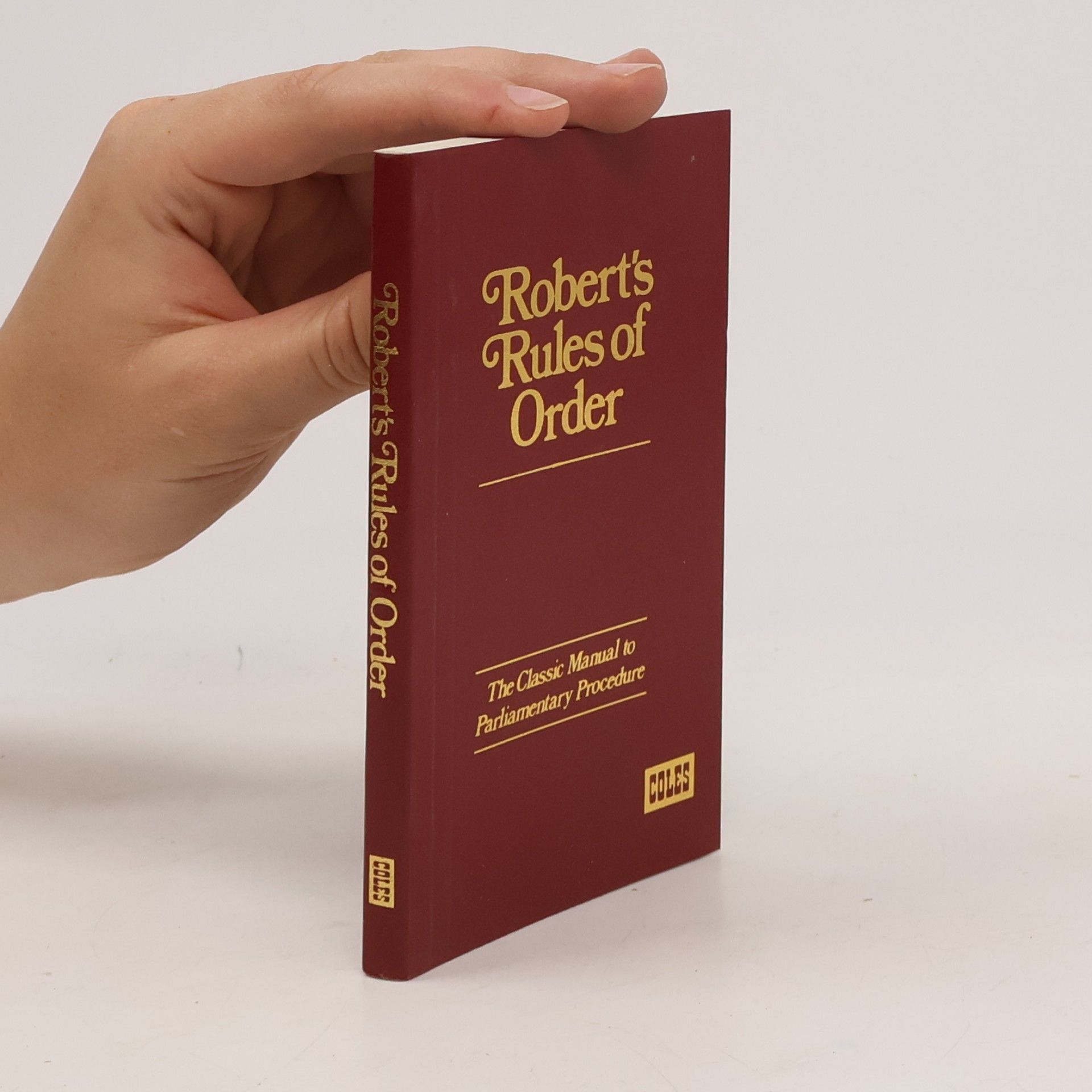Henry Martyn Robert Robert's Rules of Order