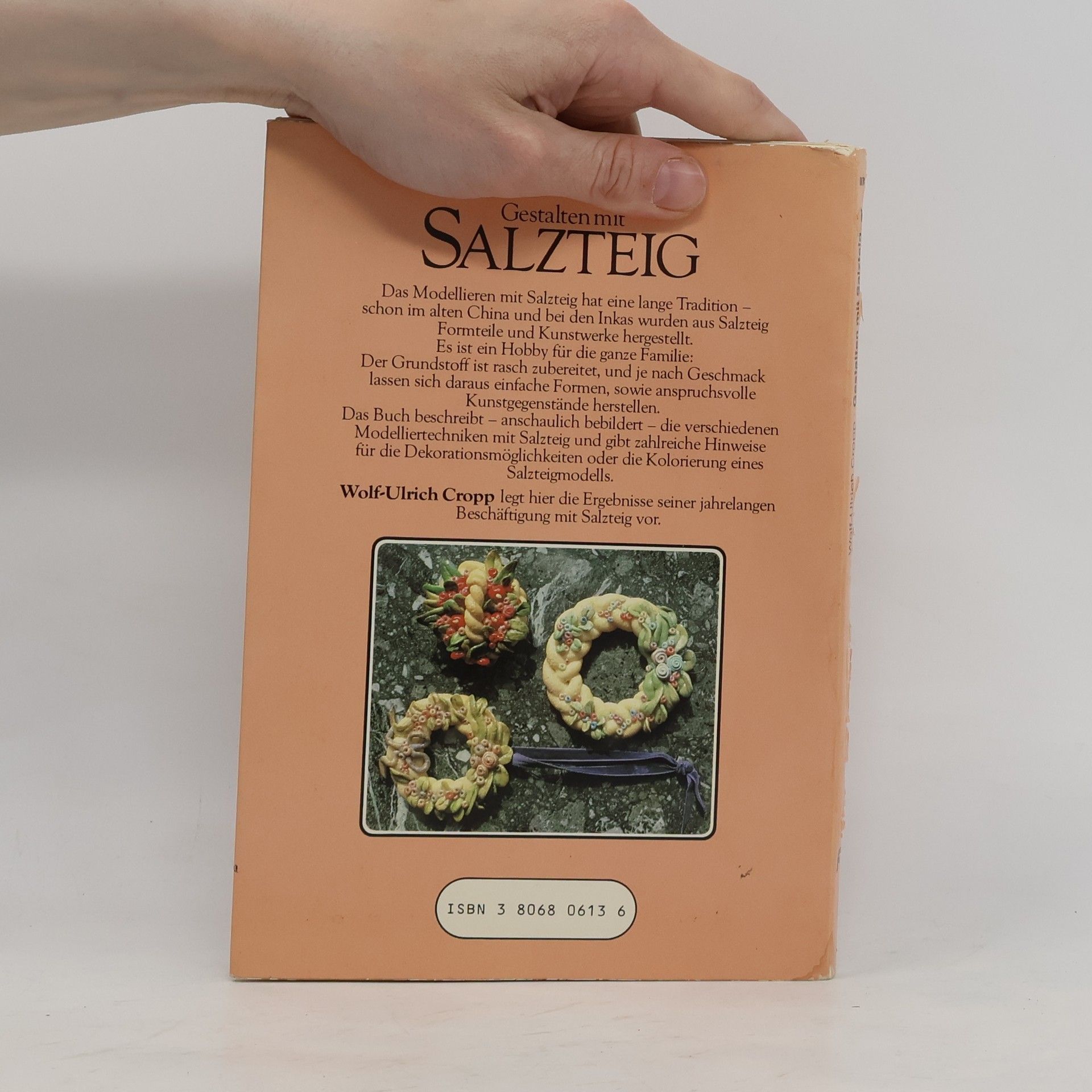 Wolf-Ulrich Cropp Gestalten mit Salzteig