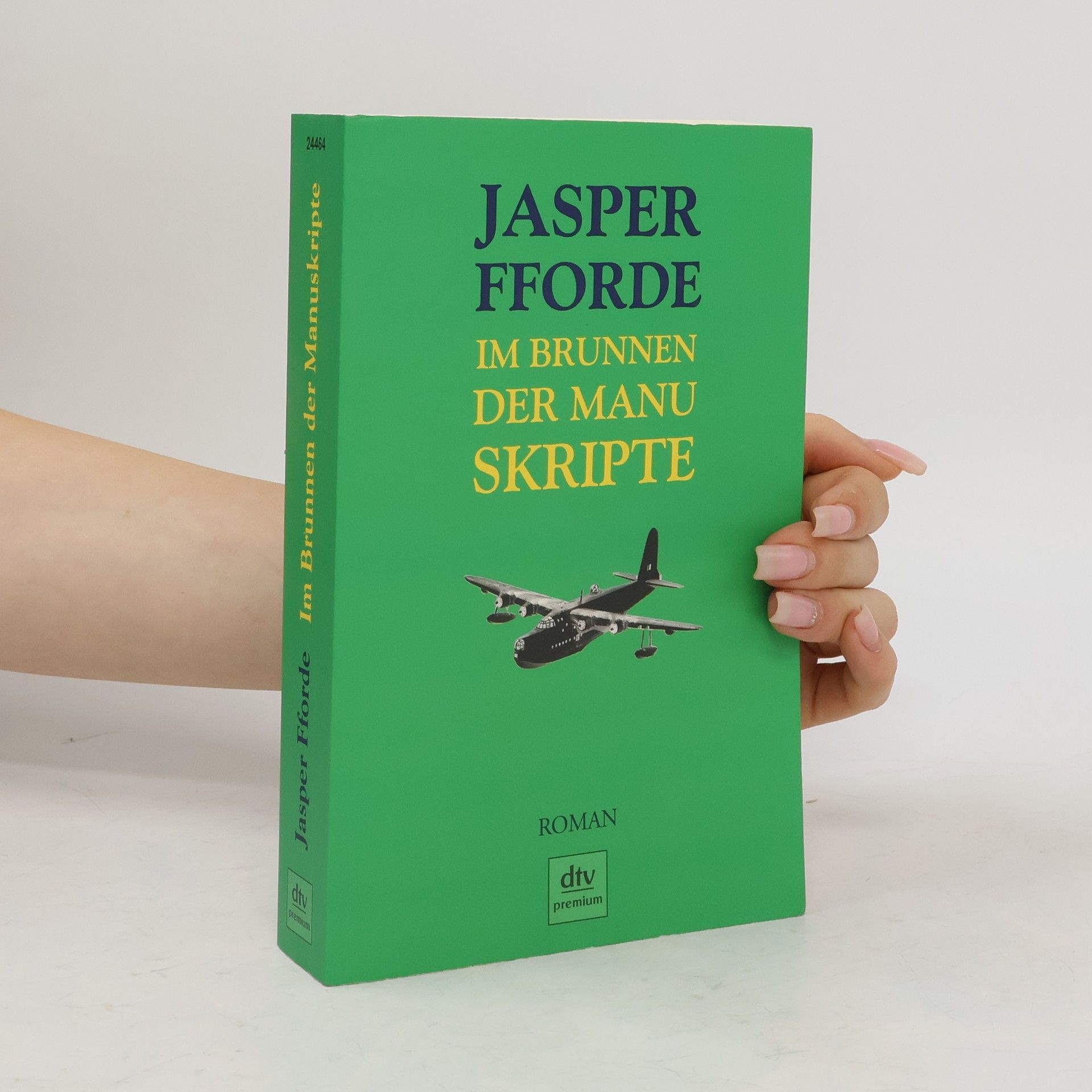 Jasper Fforde Im Brunnen der Manuskripte