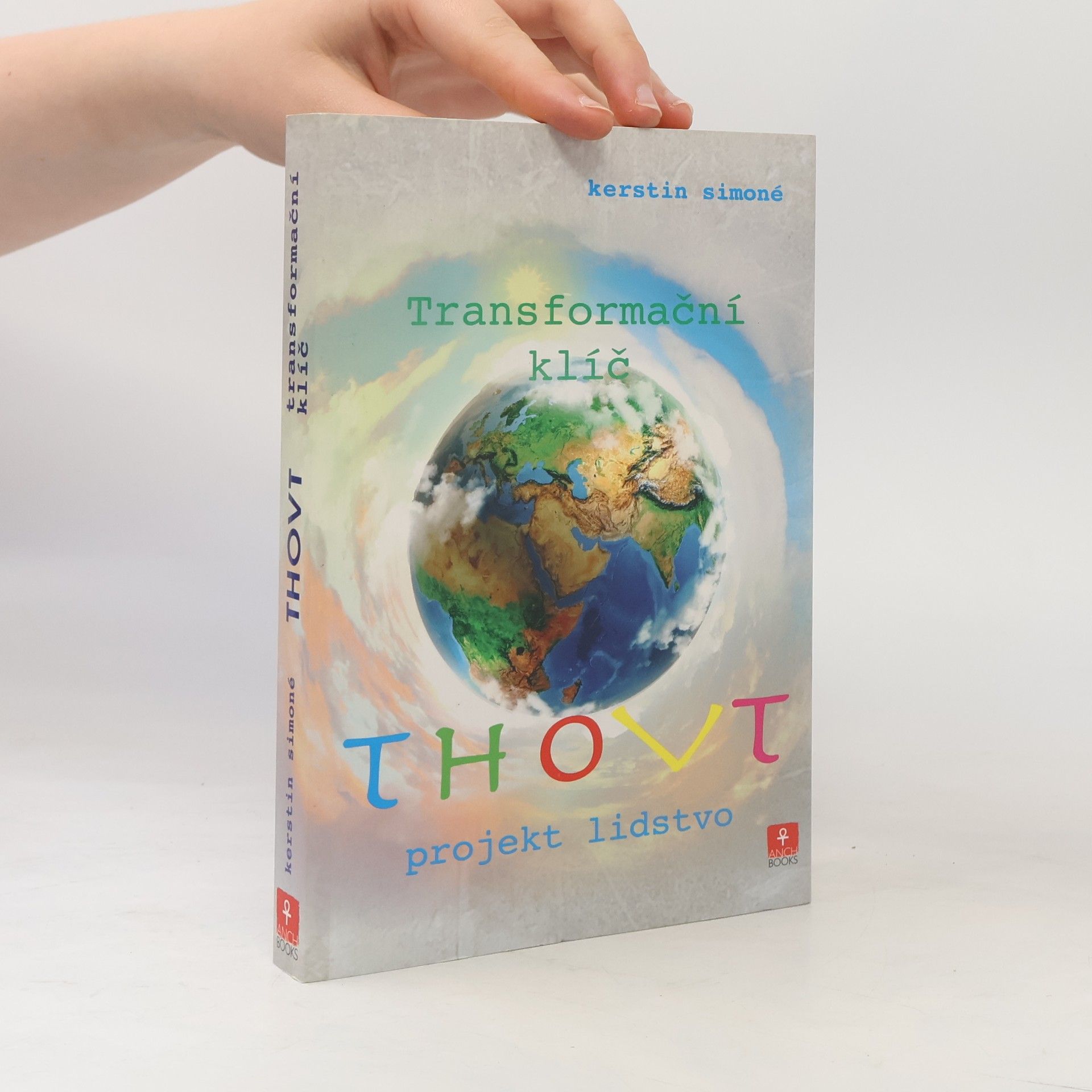 Ingrid Modory Thovt. Transformační klíč. Projekt lidstvo