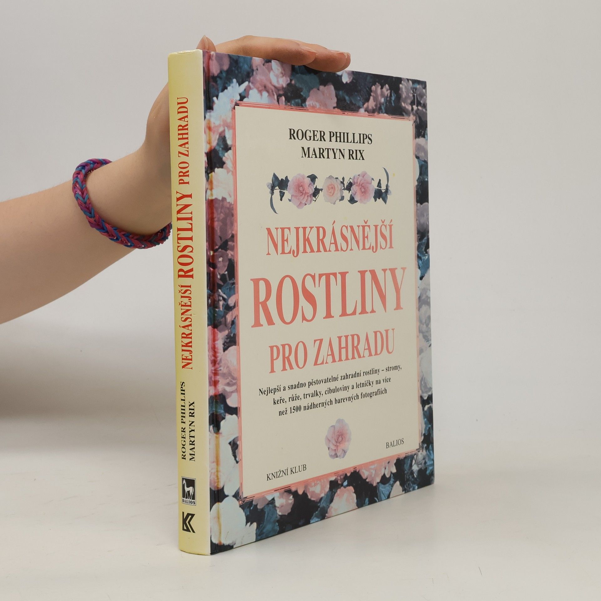 Peter Barnes Nejkrásnější rostliny pro zahradu