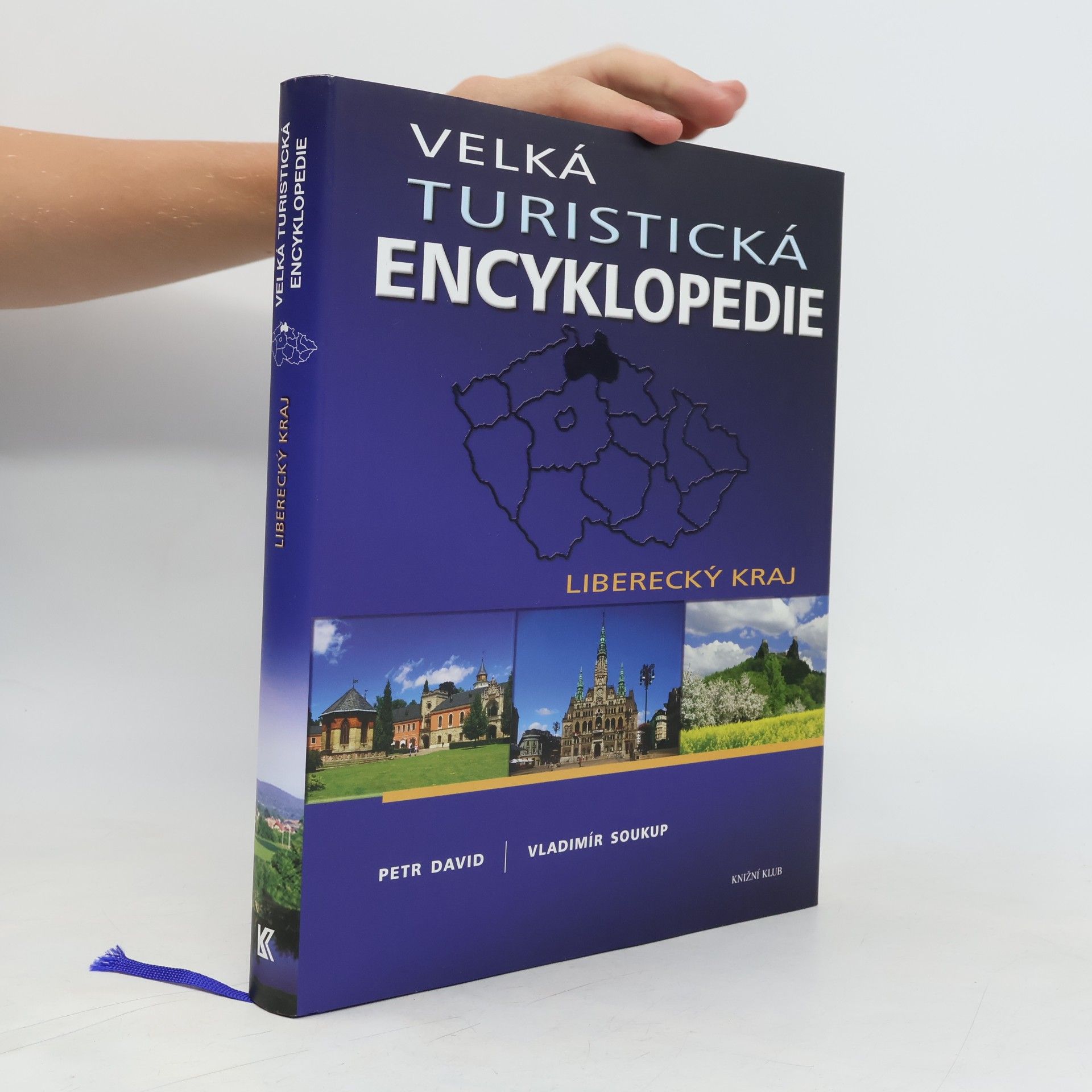 Petr David Velká turistická encyklopedie. Liberecký kraj