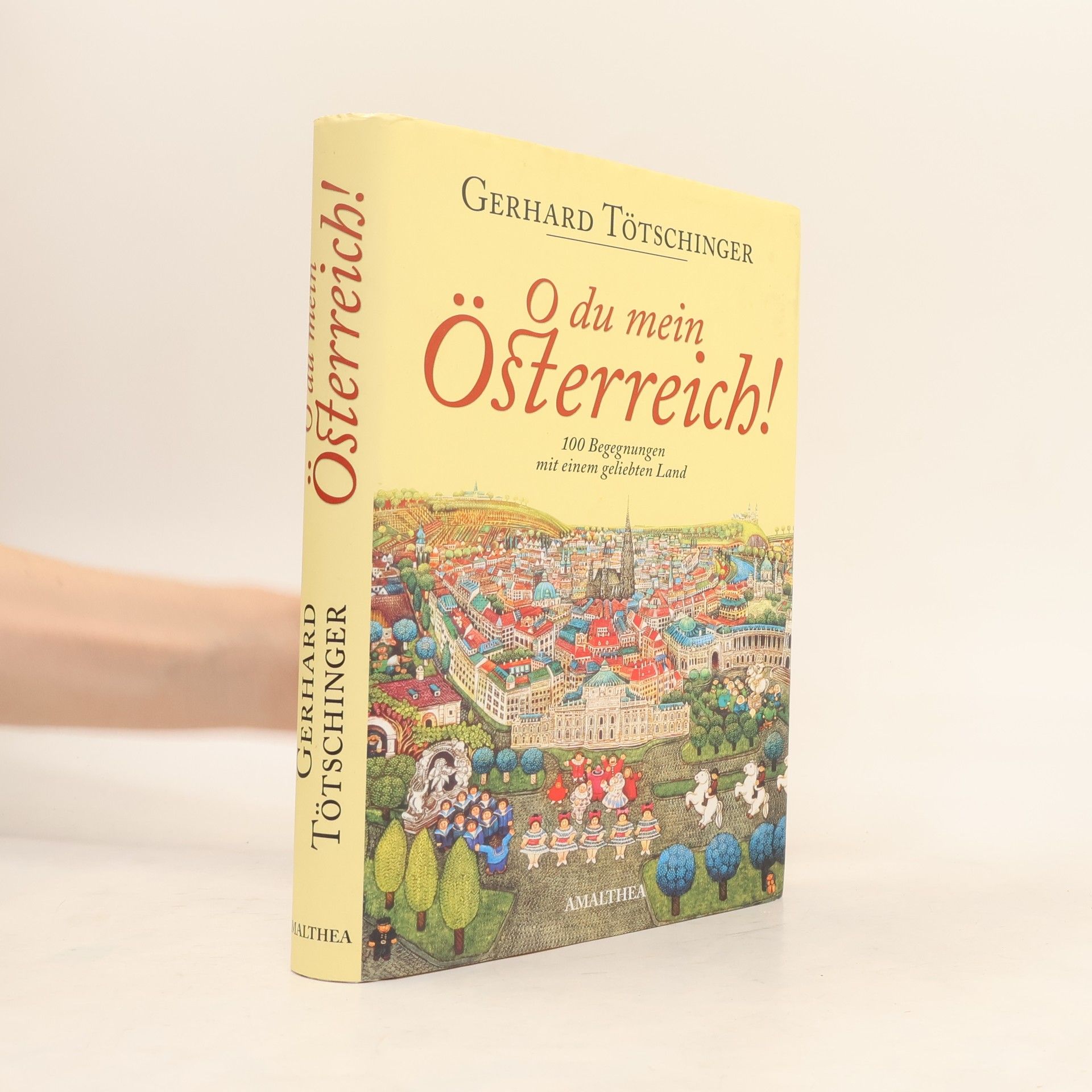 Gerhard Tötschinger O du mein Österreich!