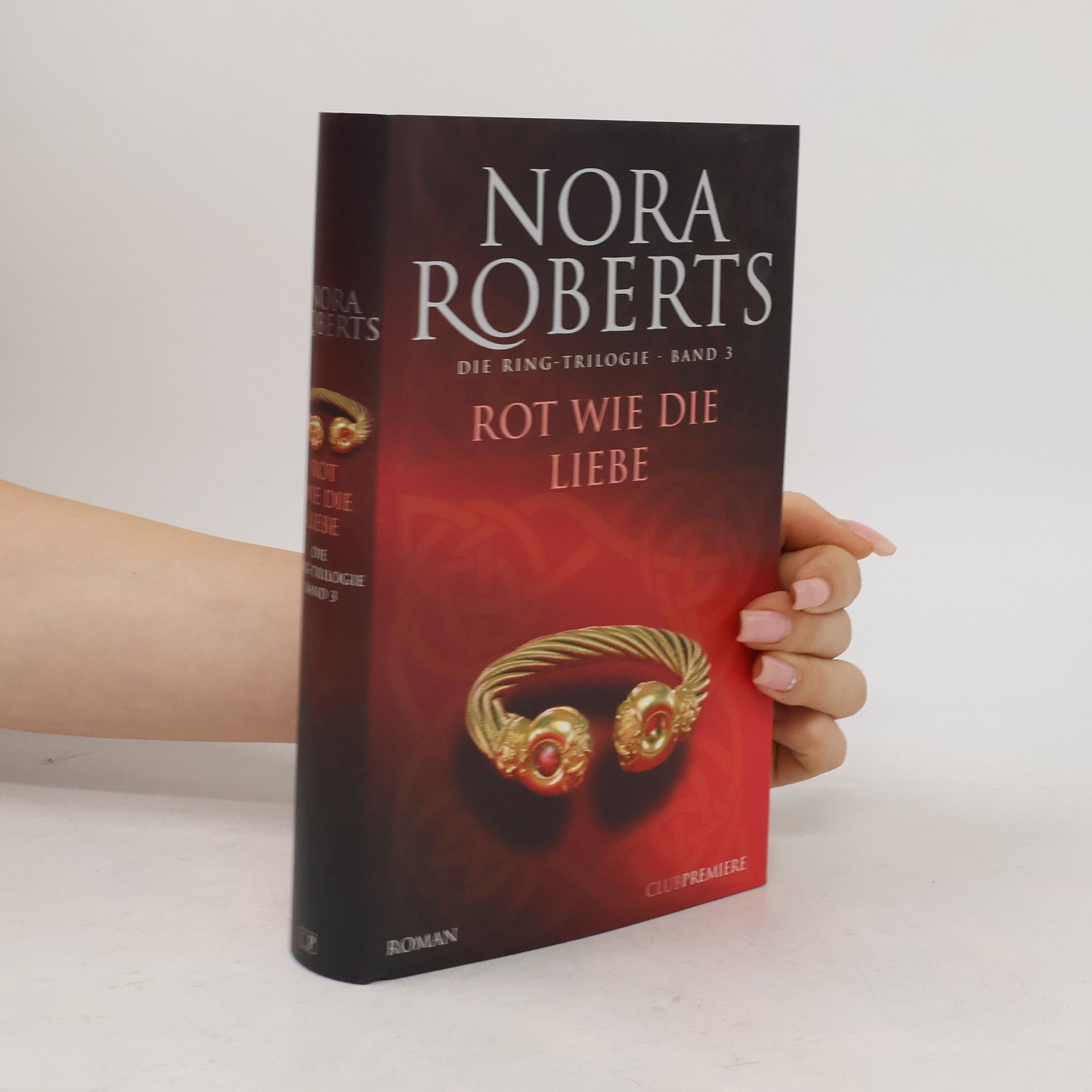 Nora Roberts Rot wie die Liebe