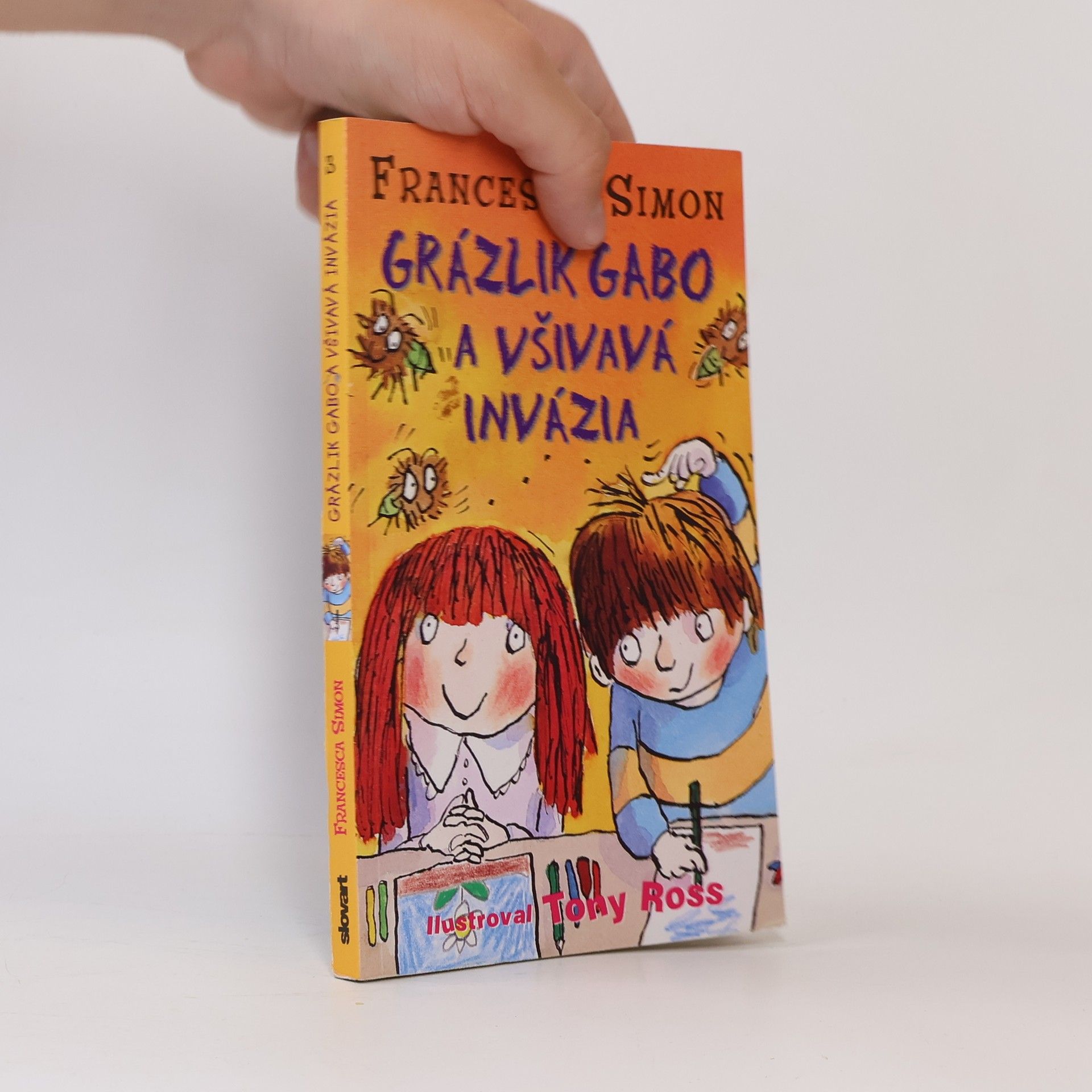 Francesca Simon Grázlik Gabo a všivavá invázia