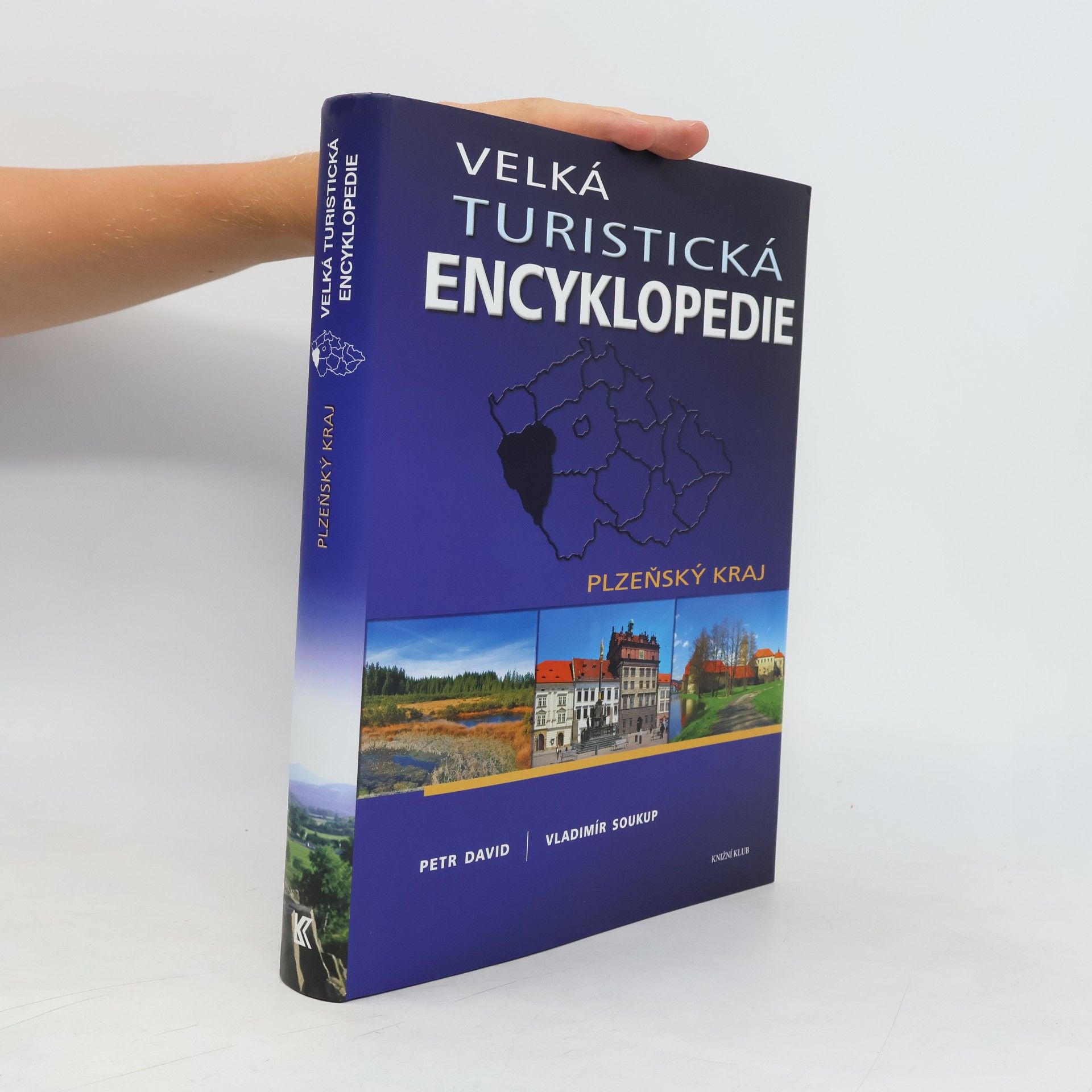 Petr David Velká turistická encyklopedie. Plzeňský kraj
