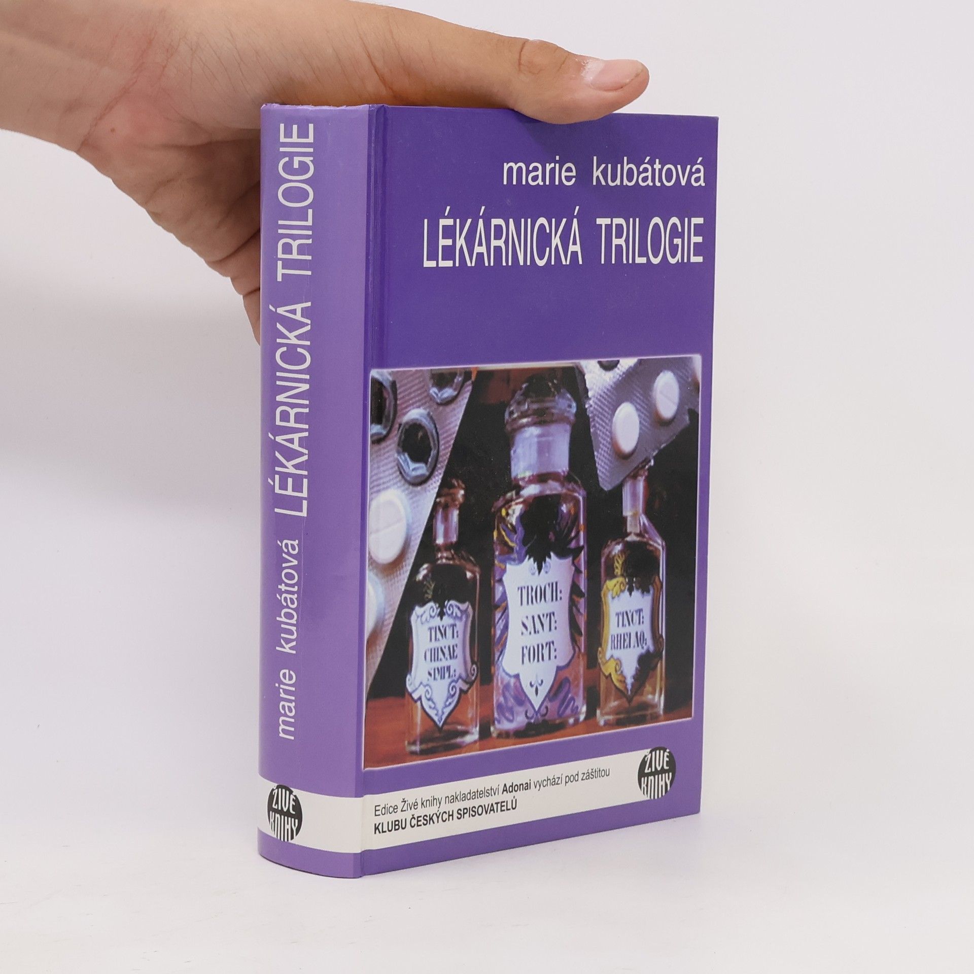 Marie Kubátová Lékárnická trilogie