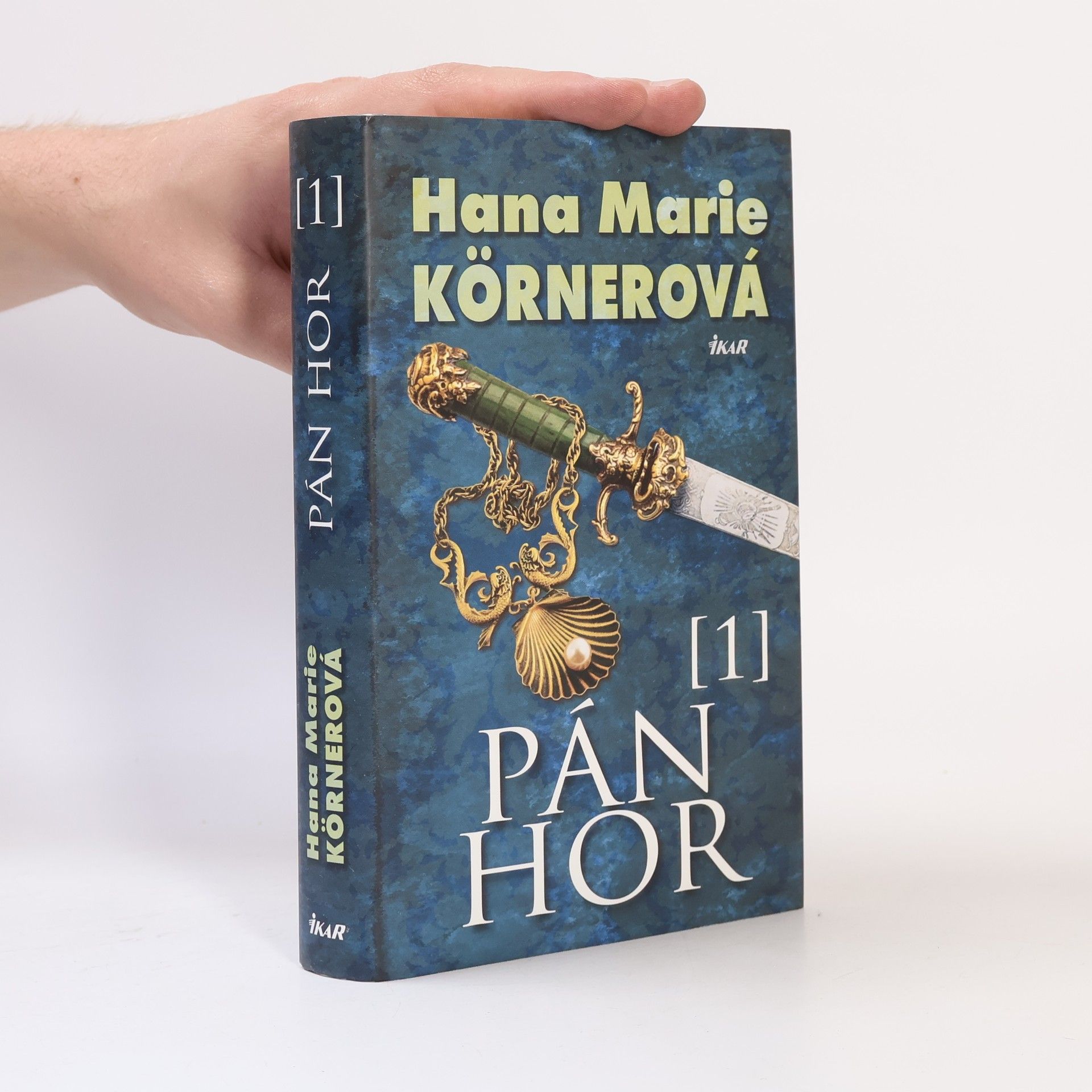 Hana Marie Körnerová Pán hor, 1. díl