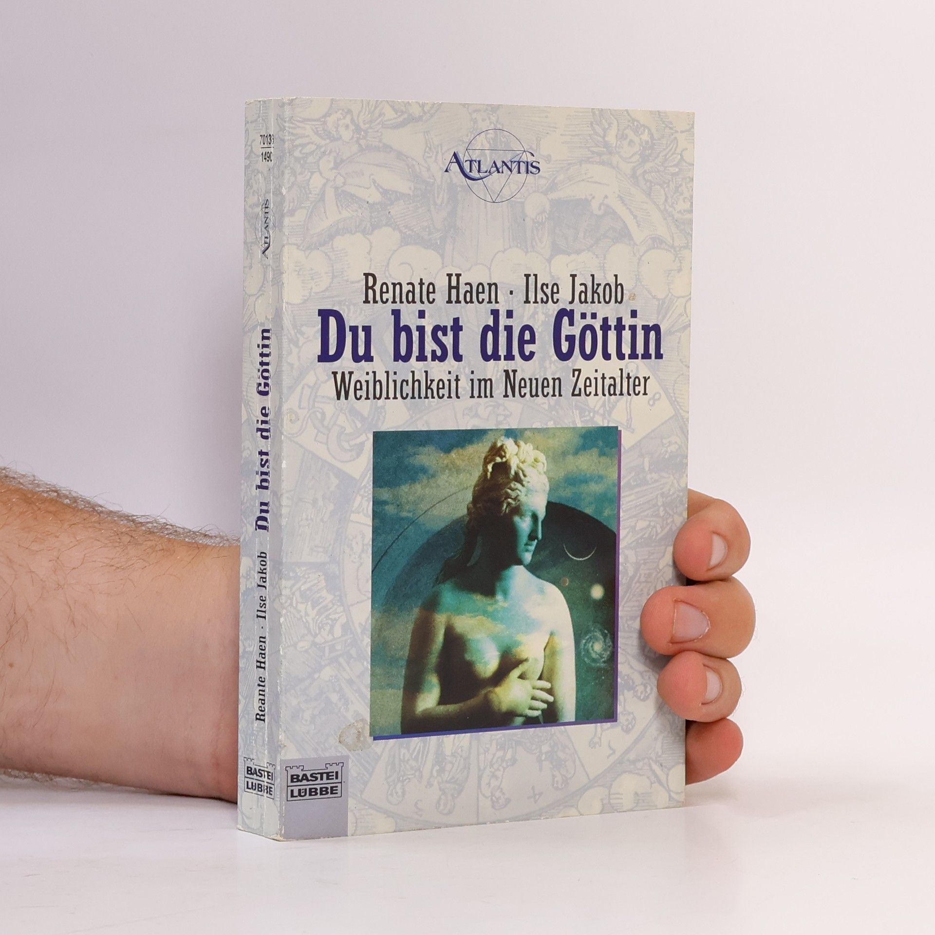 Renate Haen Du bist die Göttin