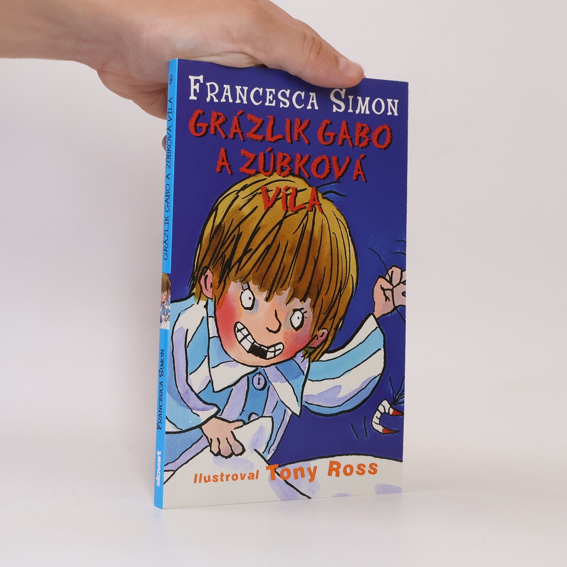 Francesca Simon Grázlik Gabo a zúbková víla