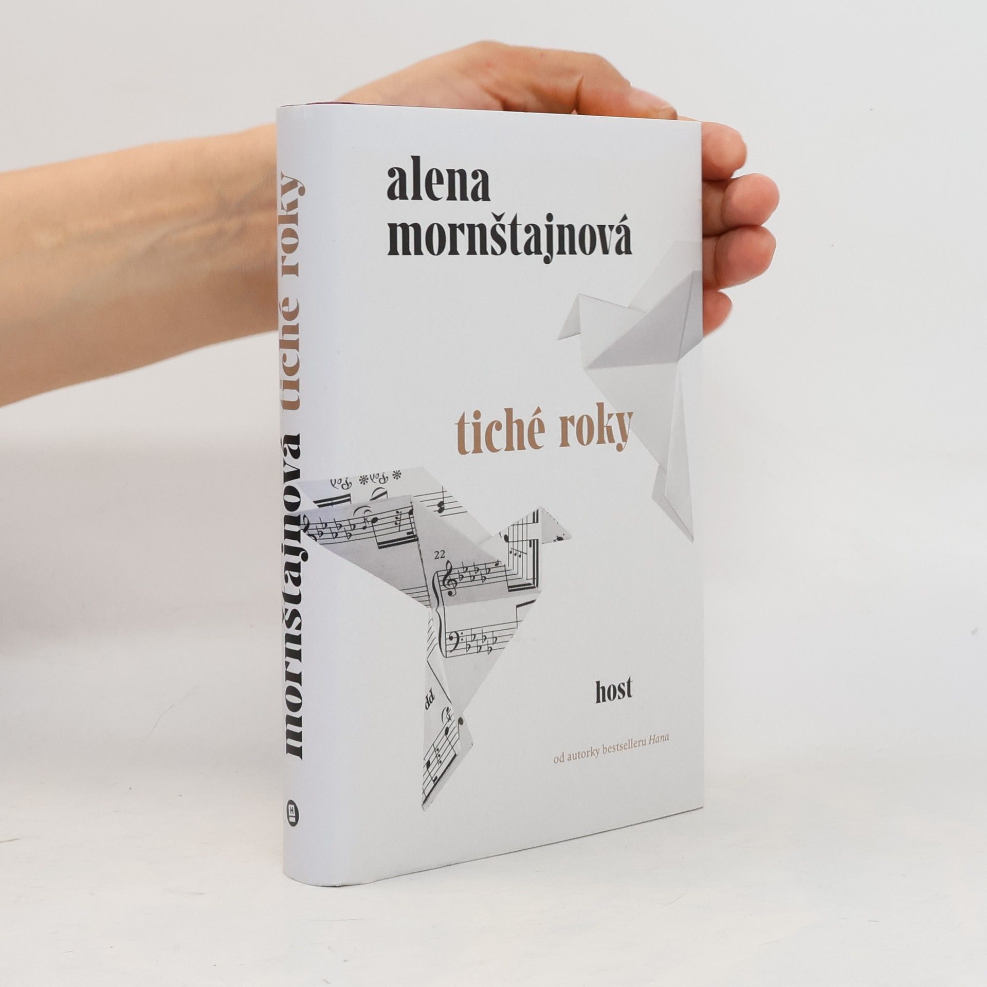 Alena Mornštajnová Tiché roky