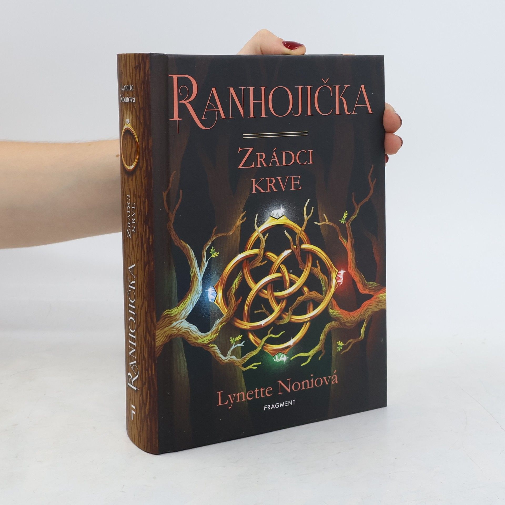Lynette Noni Ranhojička. Zrádci krve