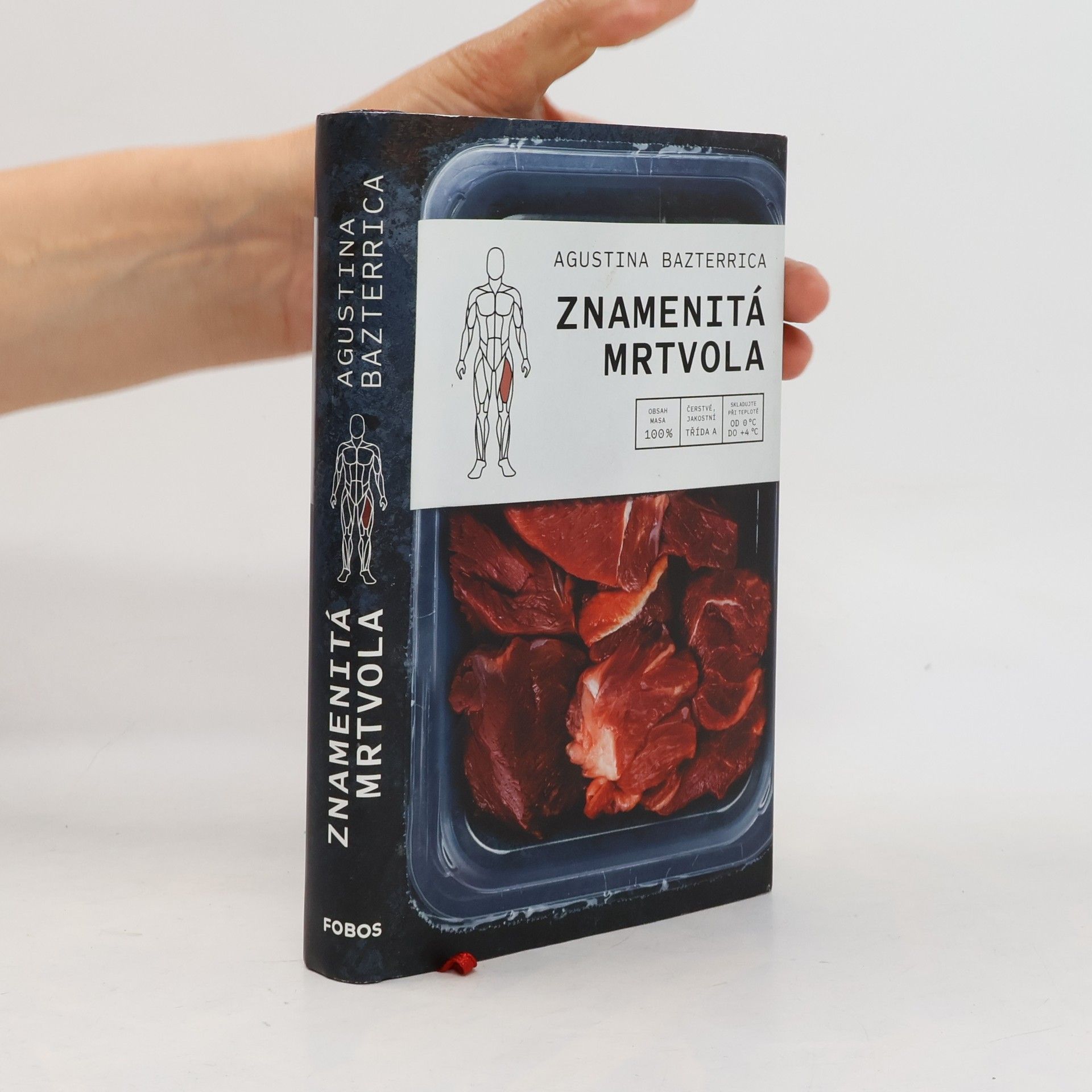 Augustina Bazterrica Znamenitá mrtvola