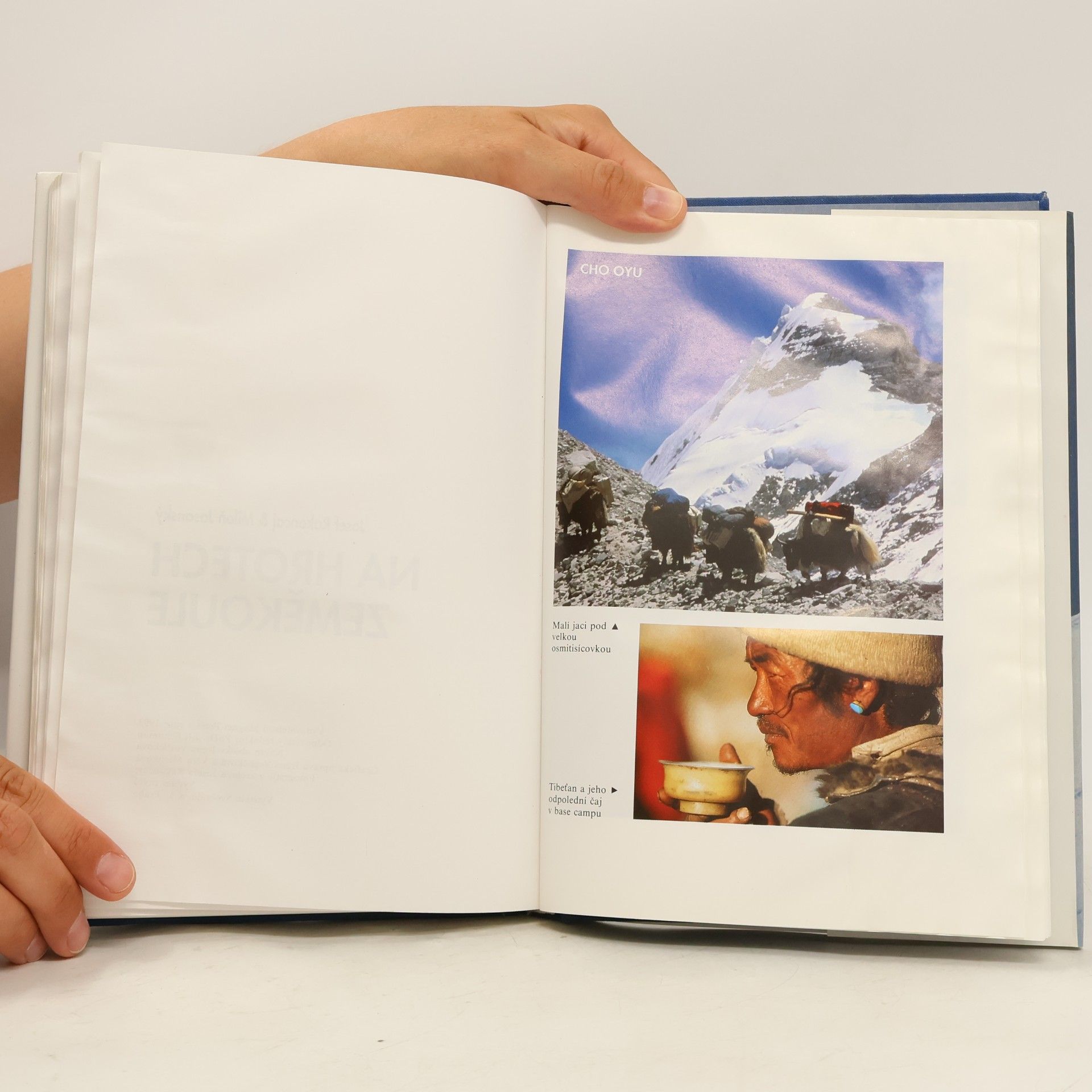 Josef Rakoncaj Na hrotech zeměkoule. Annapúrna, Mount Everest, Manaslu, Cho Oyu, Shisa Pangma, Nangá Parbat