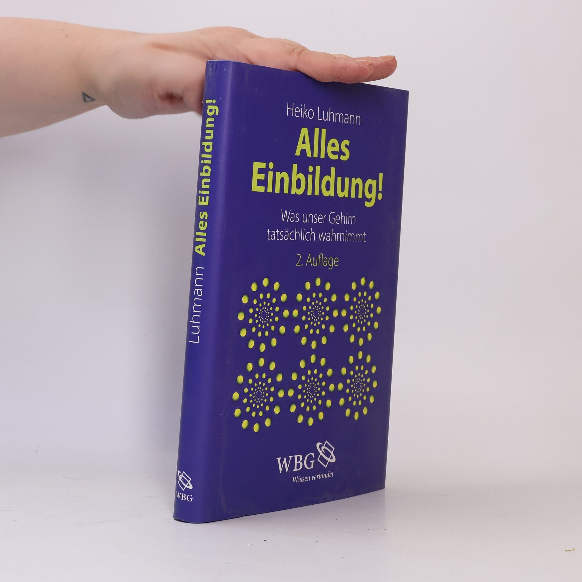 Heiko J. Luhmann Alles Einbildung!