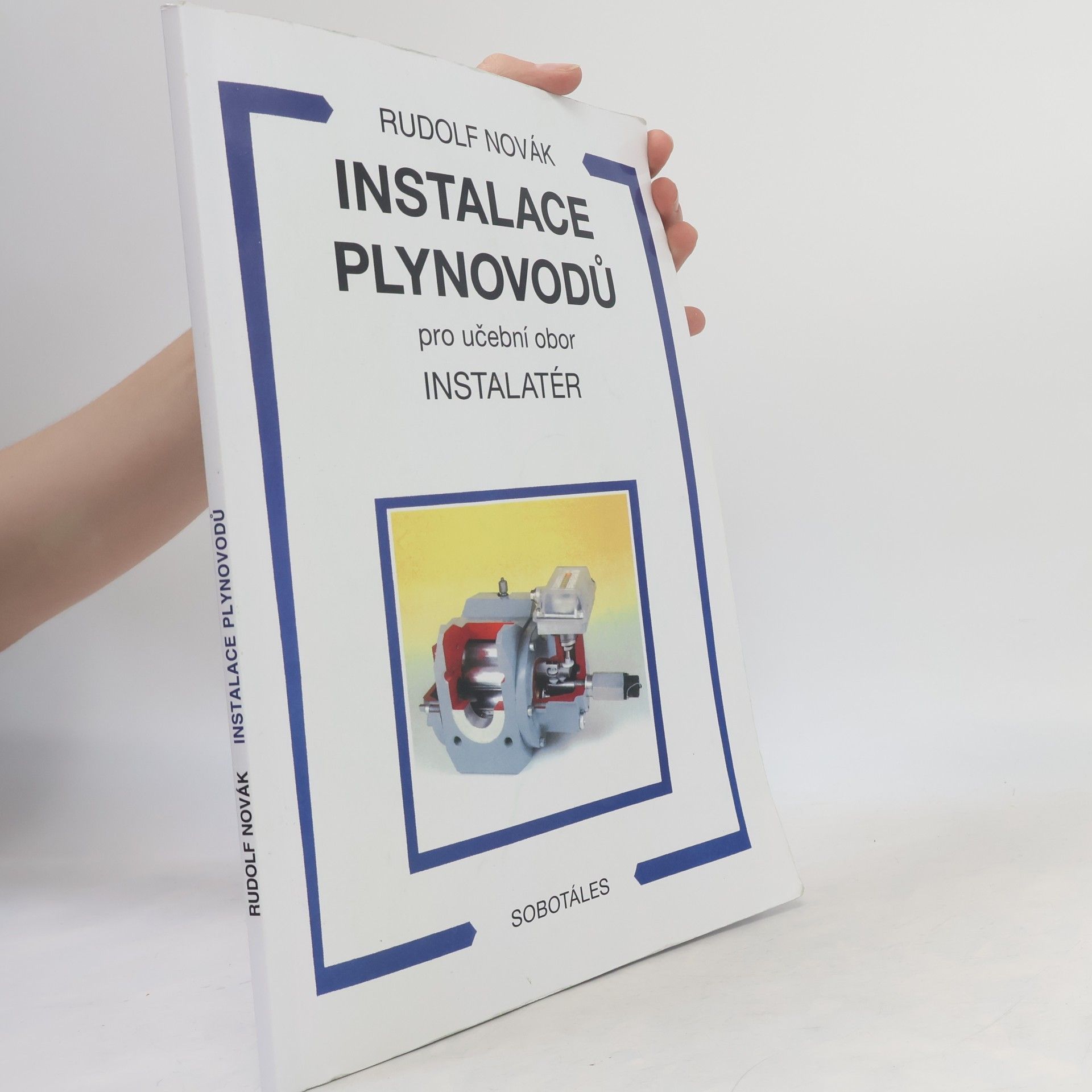 Instalace plynovodů : pro učební obor instalatér