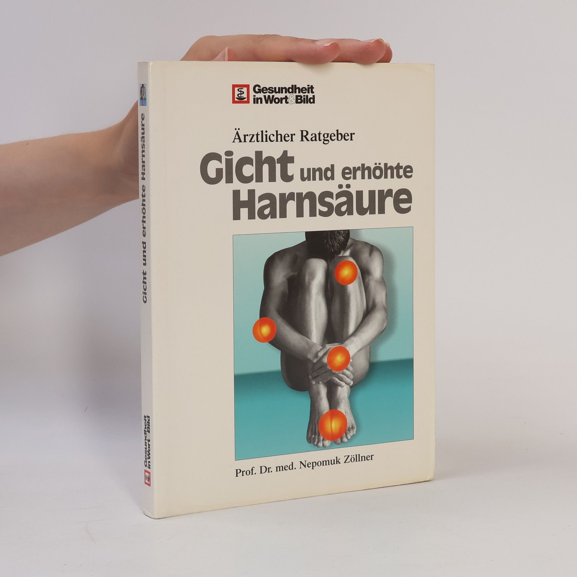 Nepomuk Zöllner Gicht und erhöhte Harnsäure