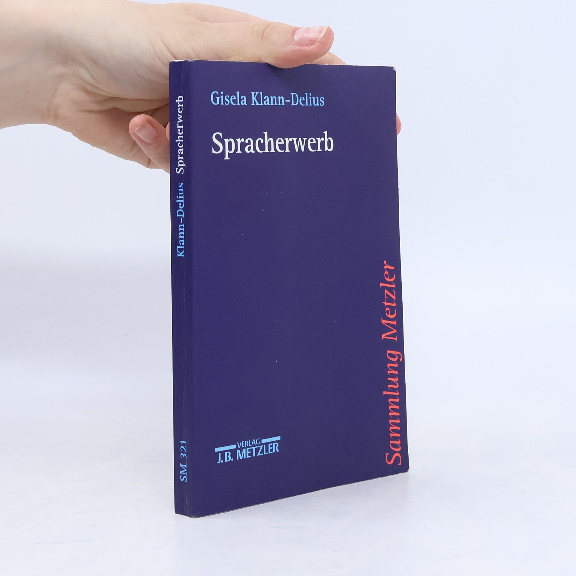 Gisela Klann Delius Sammlung Metzler - 321: Spracherwerb