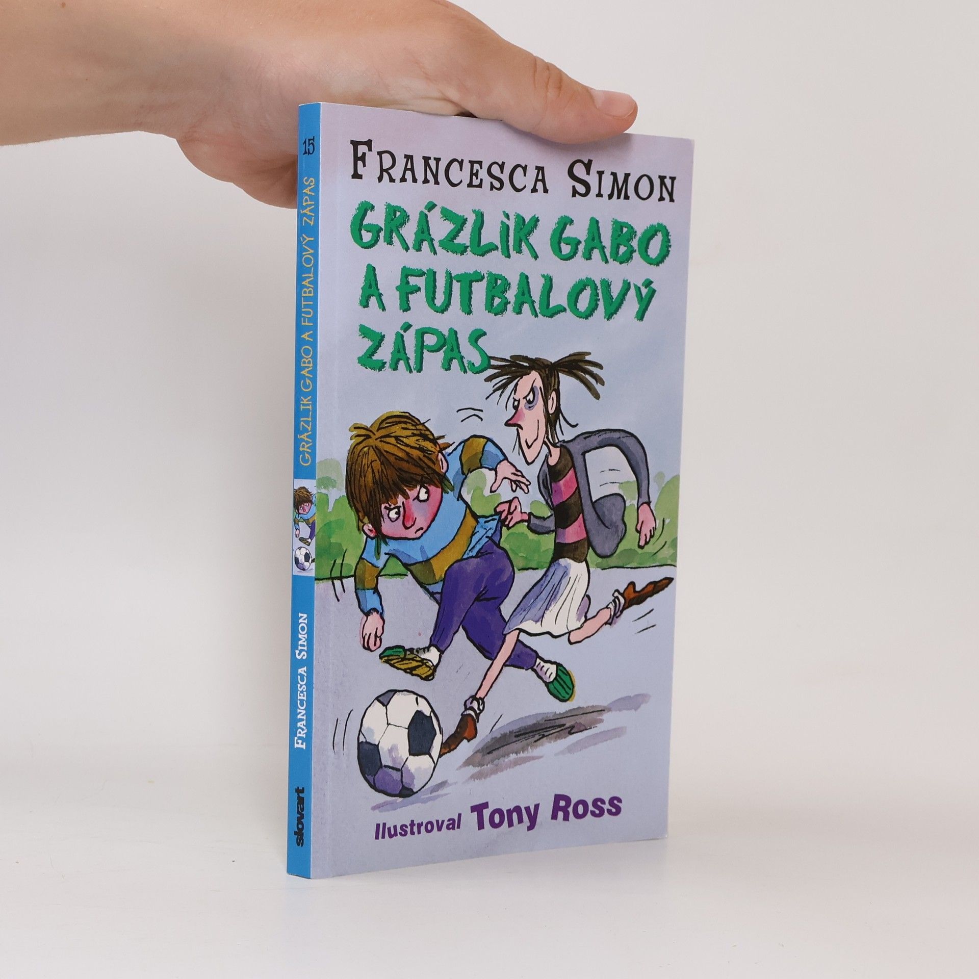 Francesca Simon Grázlik Gabo a futbalový zápas