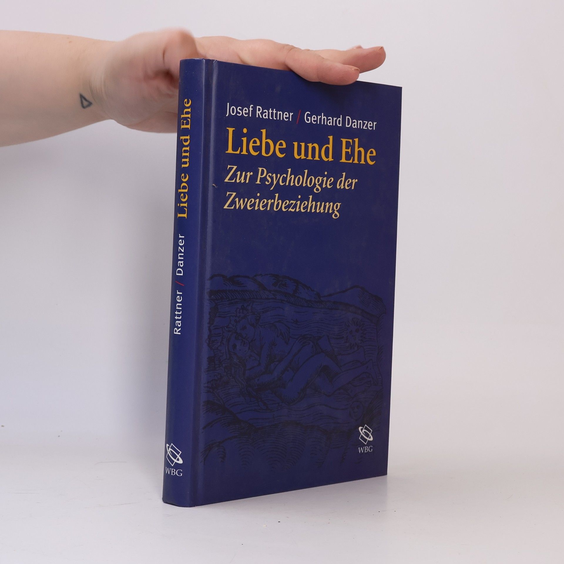 Josef Rattner Liebe und Ehe