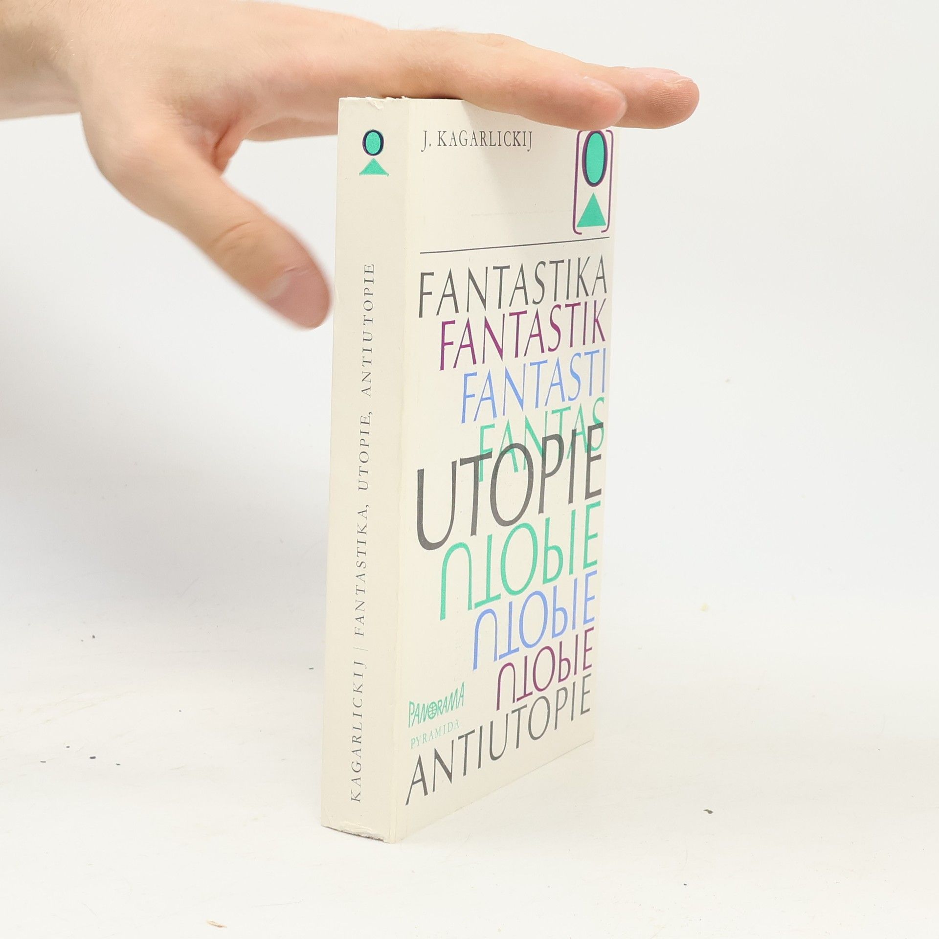 Julij Iosifovič Kagarlickij Fantastika utopie antiutopie