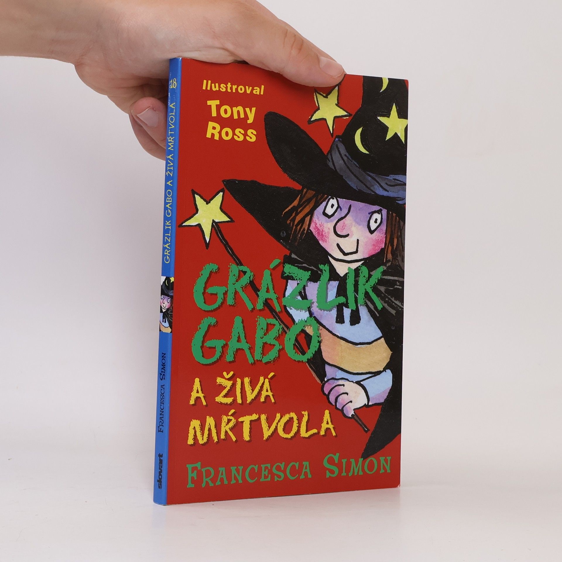 Francesca Simon Grázlik Gabo a živá mŕtvola