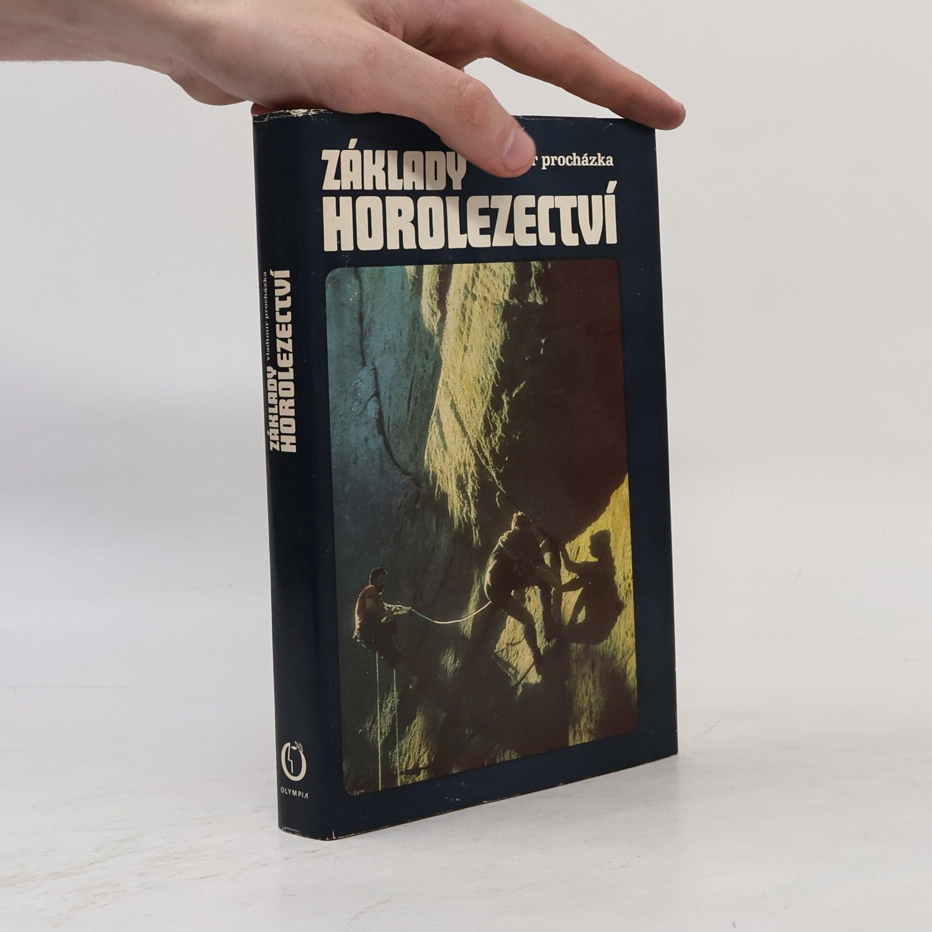 Vladimír Procházka Základy horolezectví