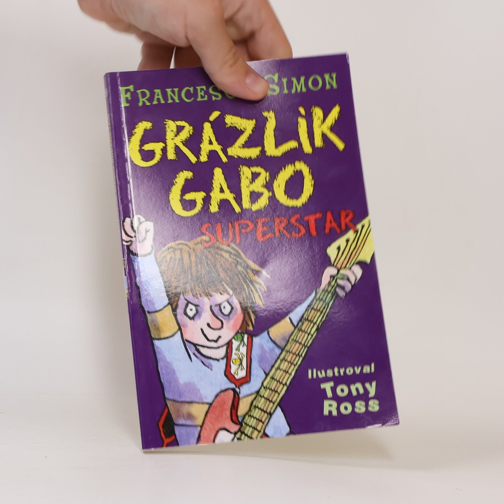 Francesca Simon Grázlik Gabo - Superstar