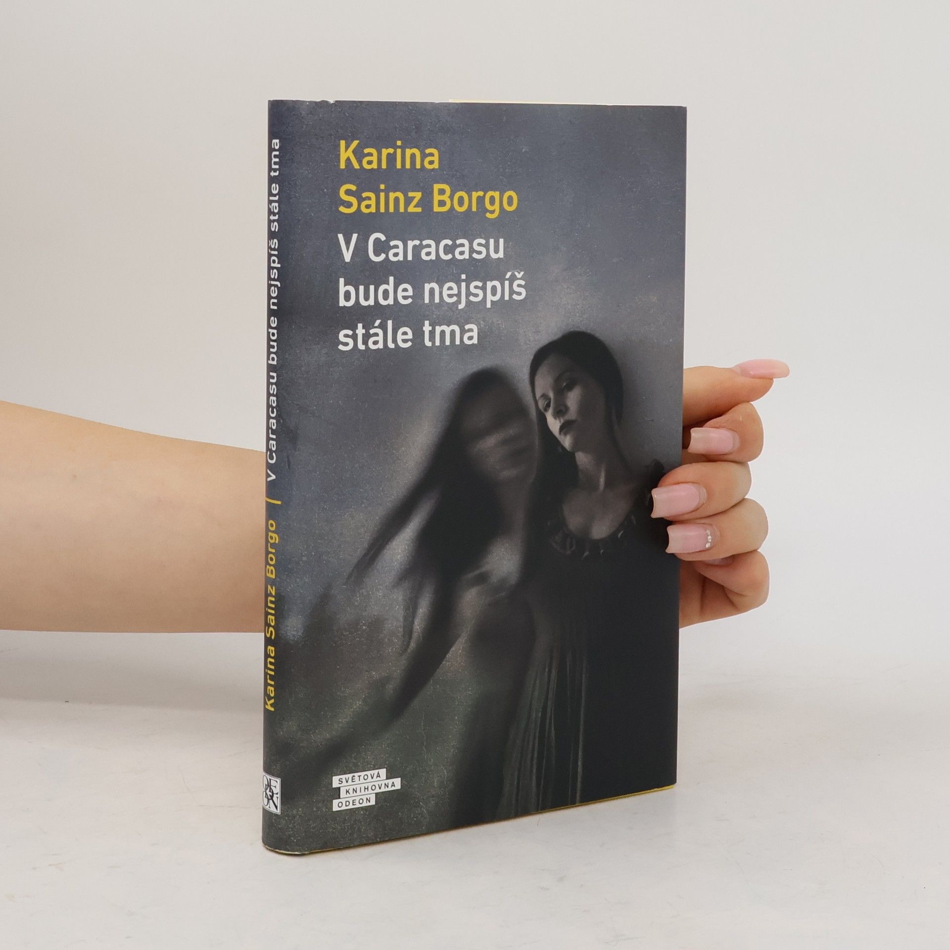 Karina Sainz Borgo V Caracasu bude nejspíš stále tma
