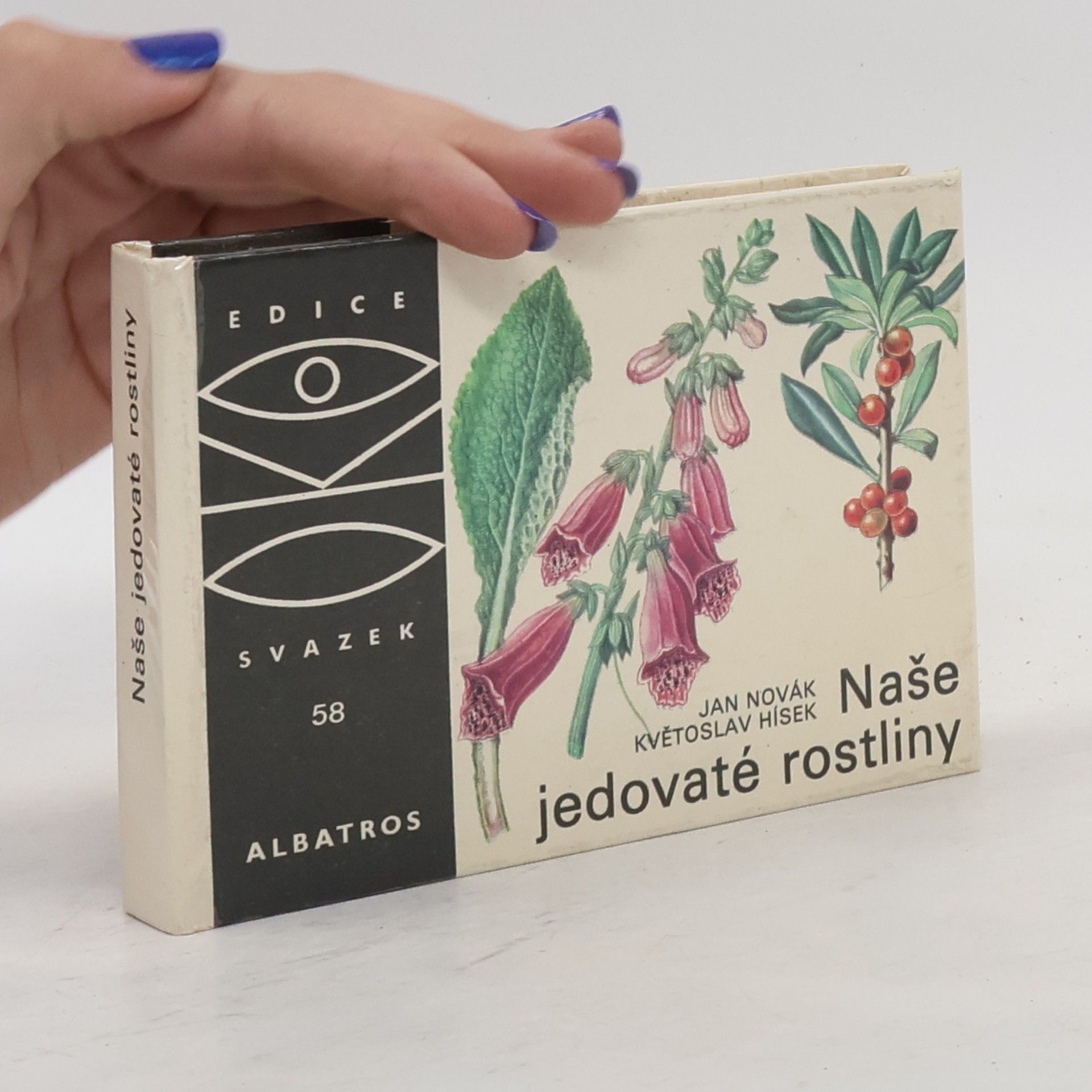 Naše jedovaté rostliny