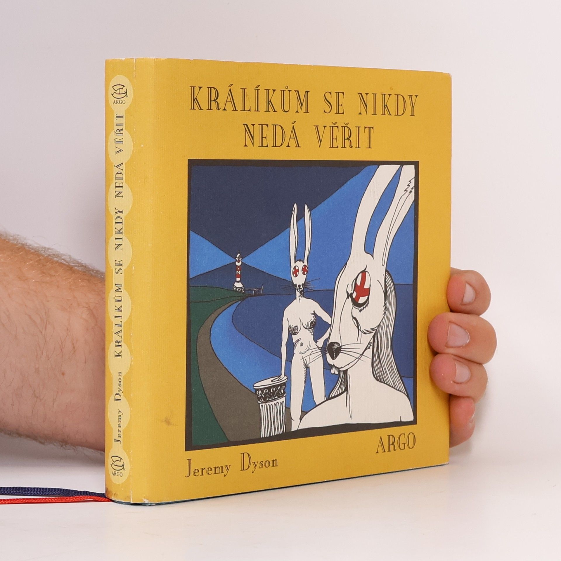 Jeremy Dyson Králíkům se nikdy nedá věřit