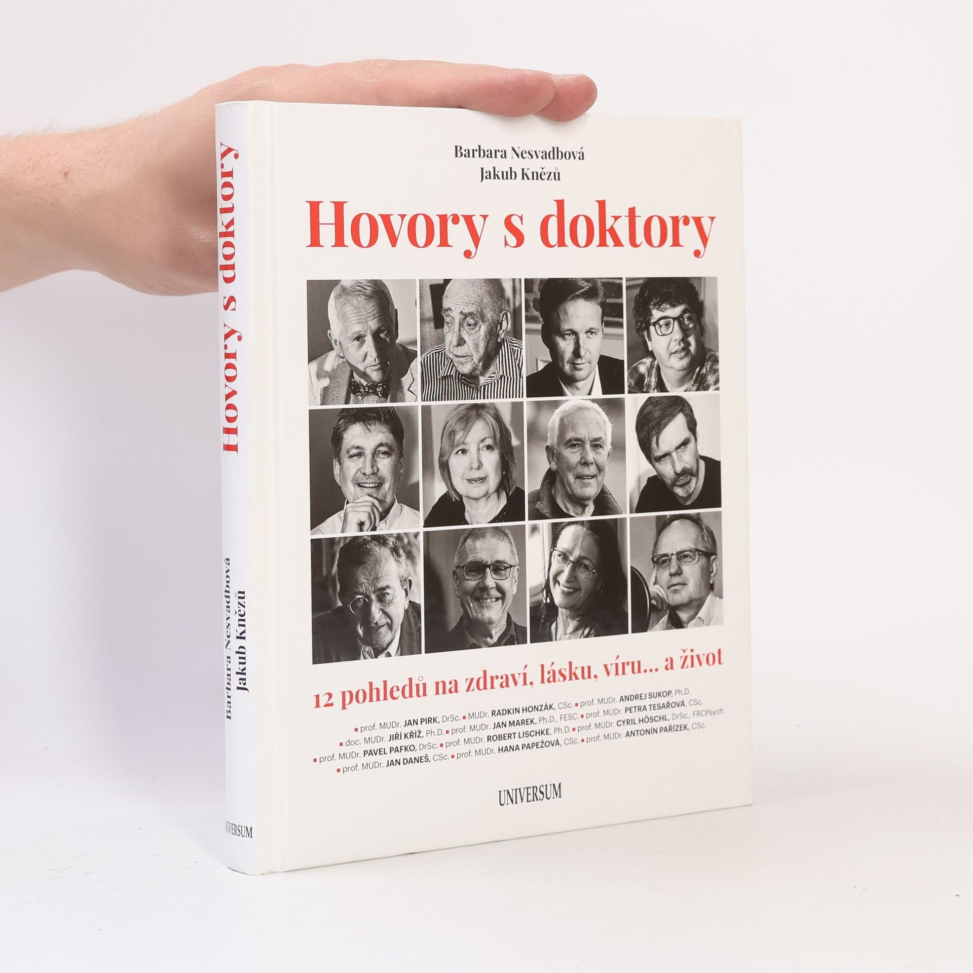 Jakub Knězů Hovory s doktory : 12 pohledů na zdraví, lásku, víru... a život