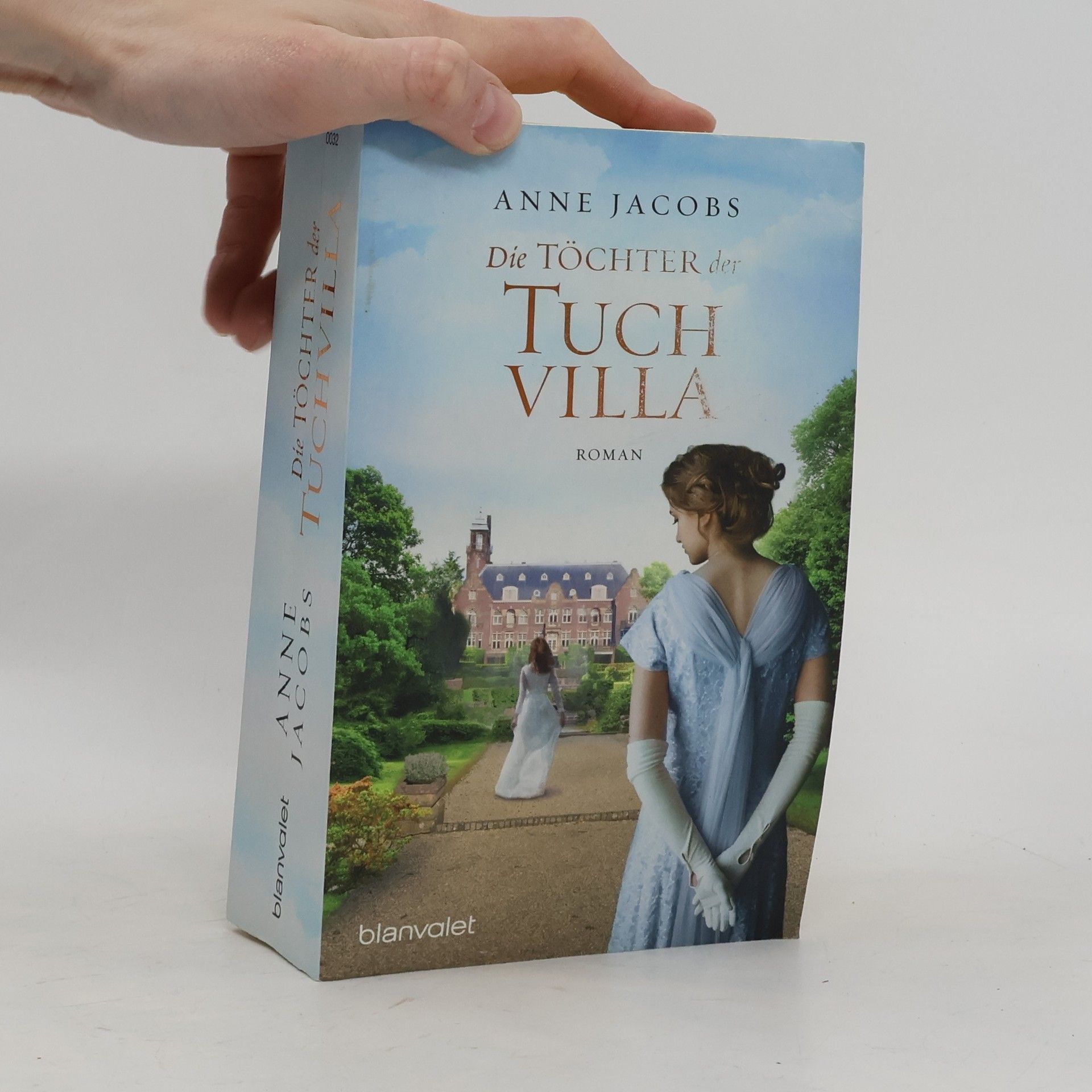 Anne Jacobs Die Töchter der Tuchvilla