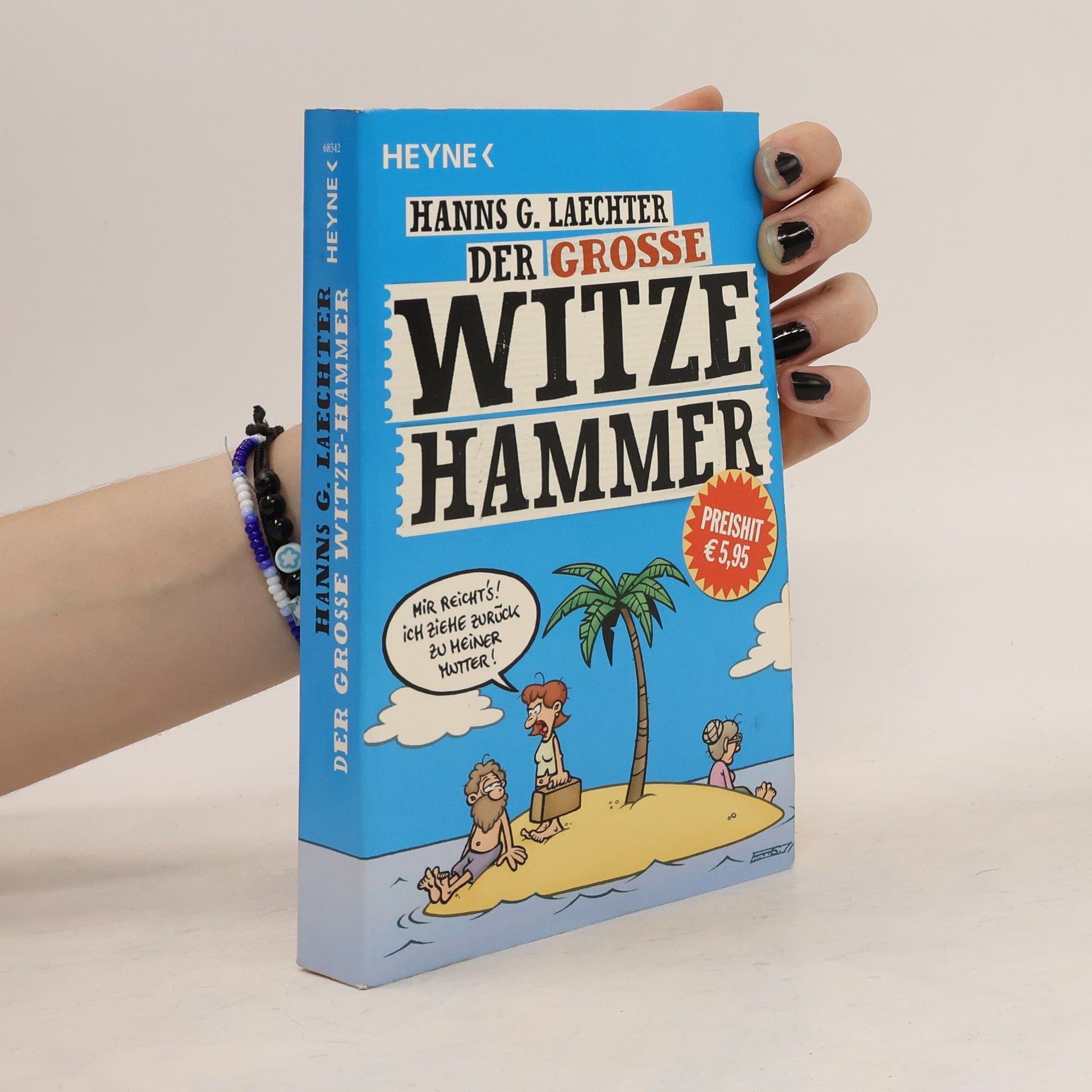 Hanns G. Laechter Der grosse Witze-Hammer