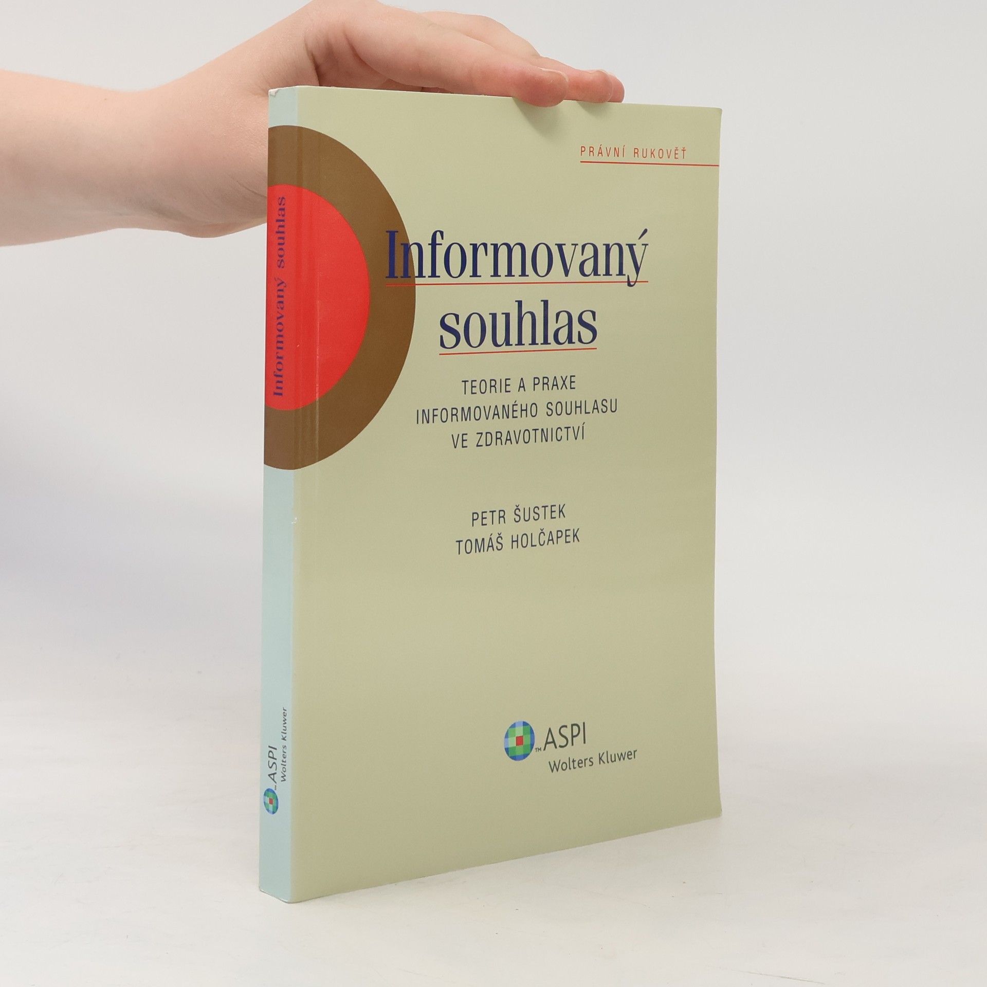 Petr Šustek Informovaný souhlas