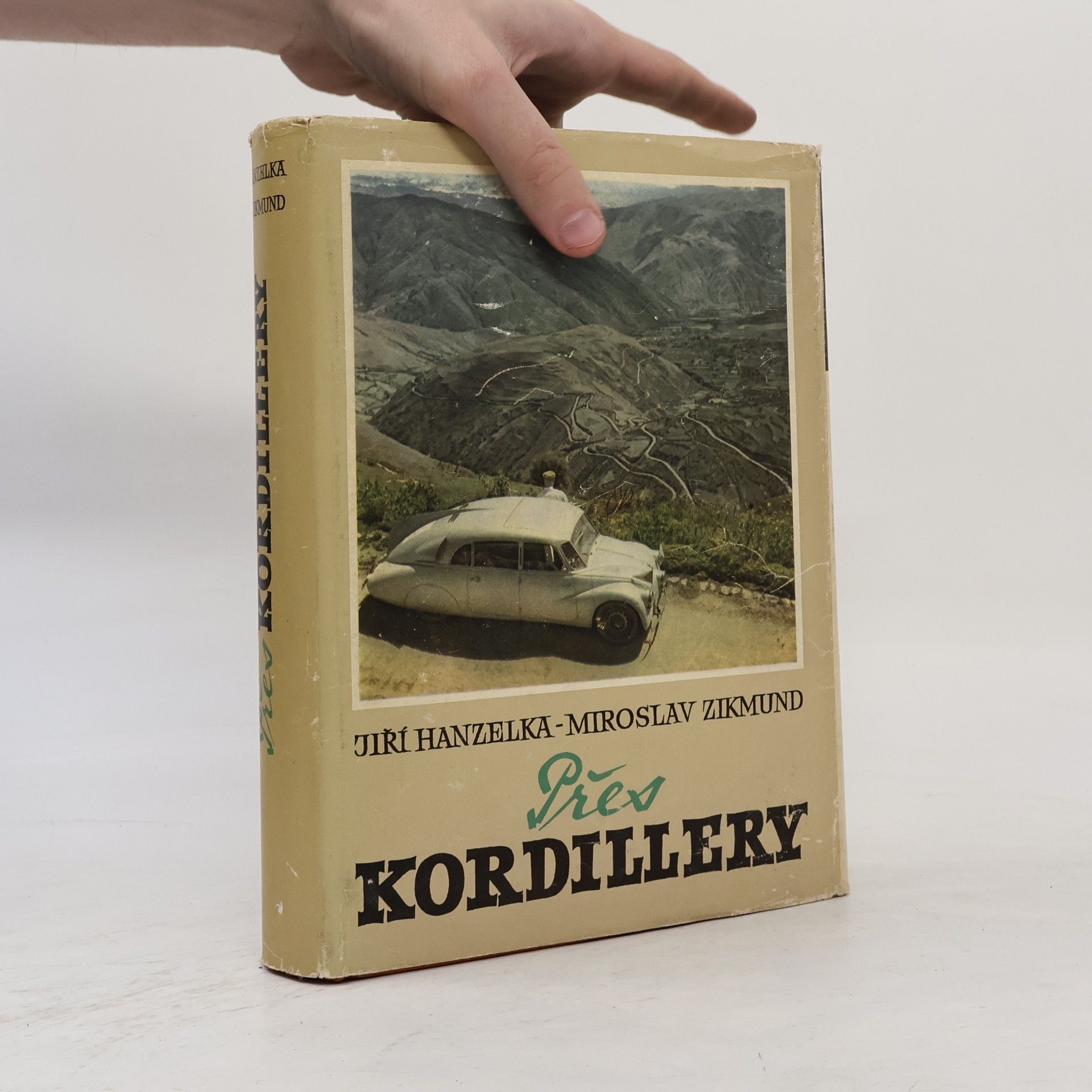 Miroslav Zikmund Přes Kordillery