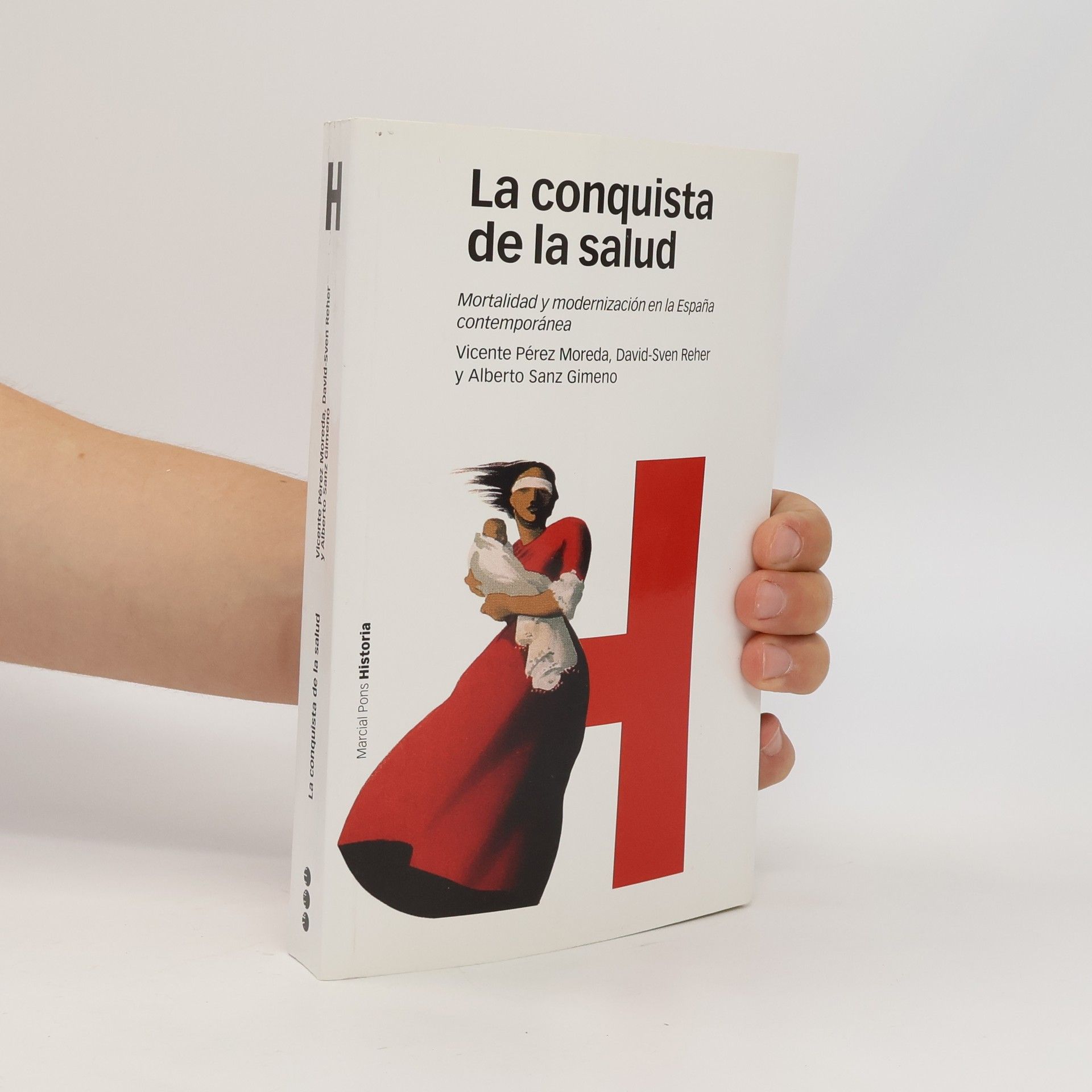 David-Sven Reher La conquista de la salud